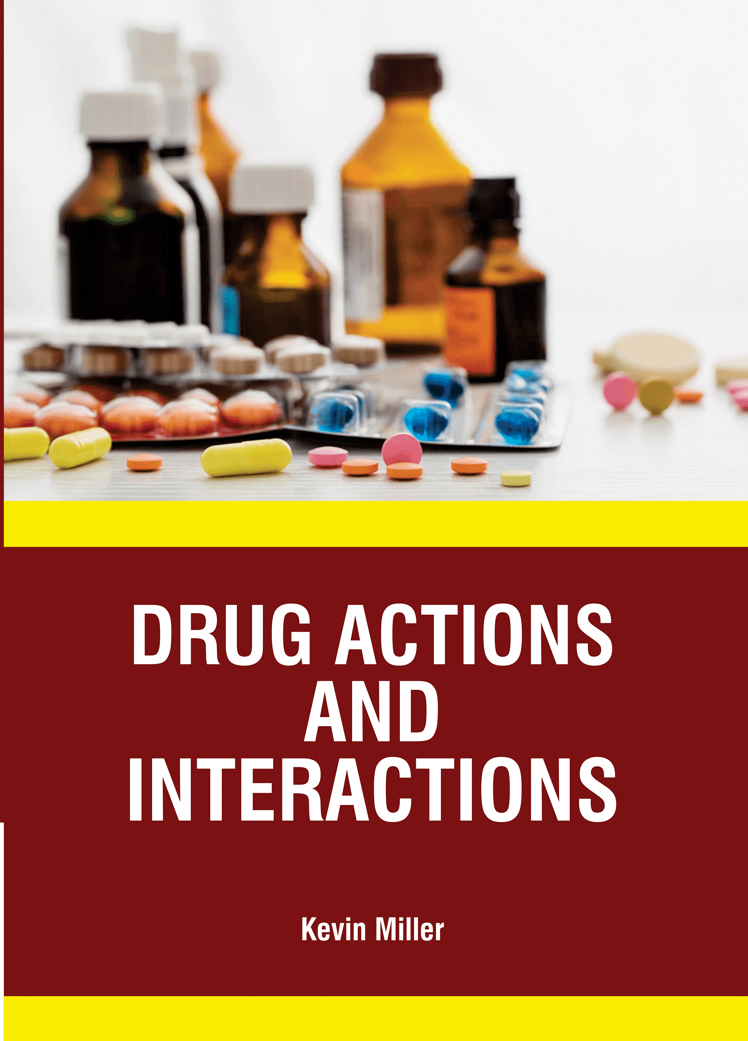 Drug Actions and Interactions
