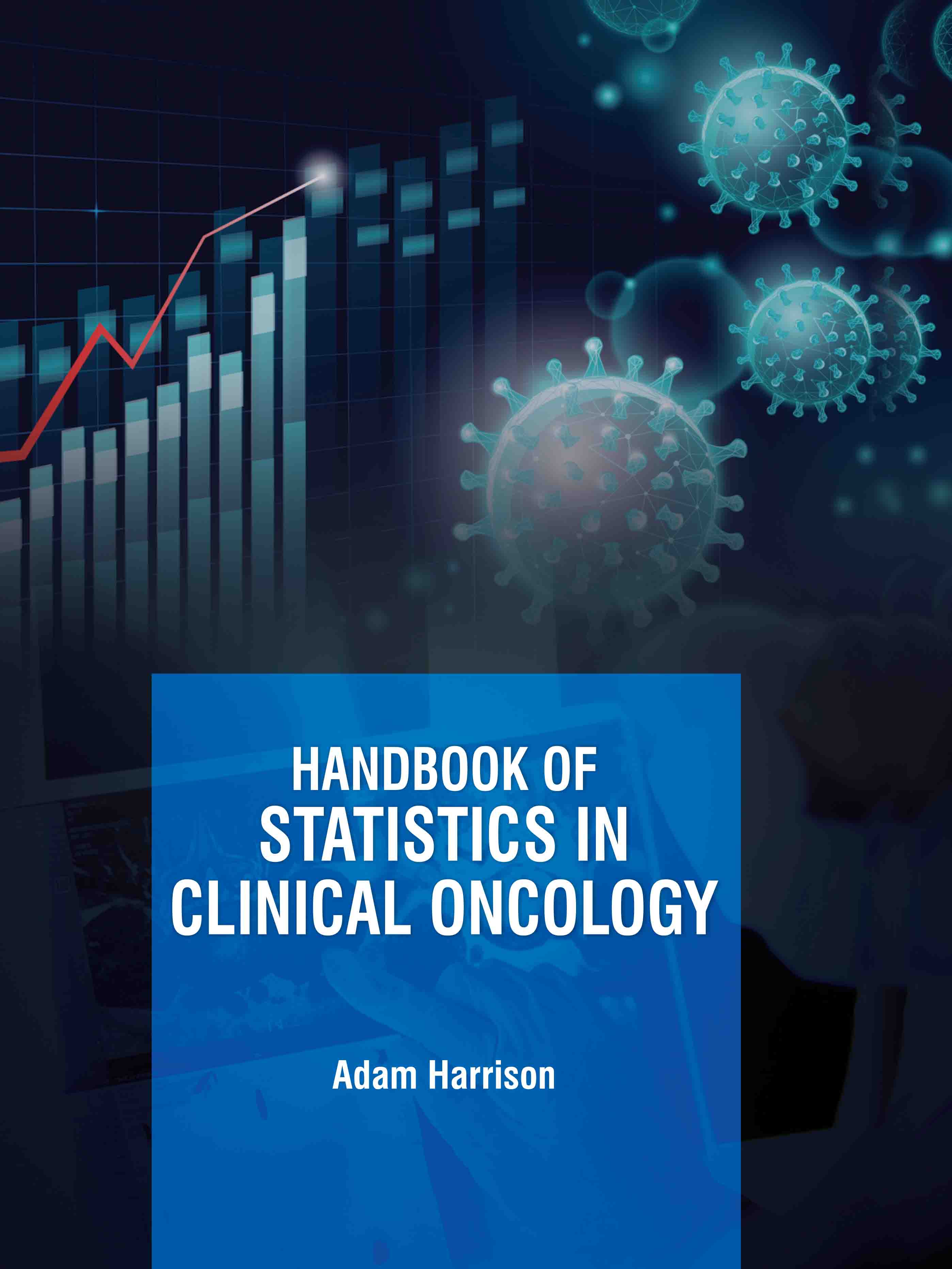 Handbook of Statistics in Clinical Oncology
