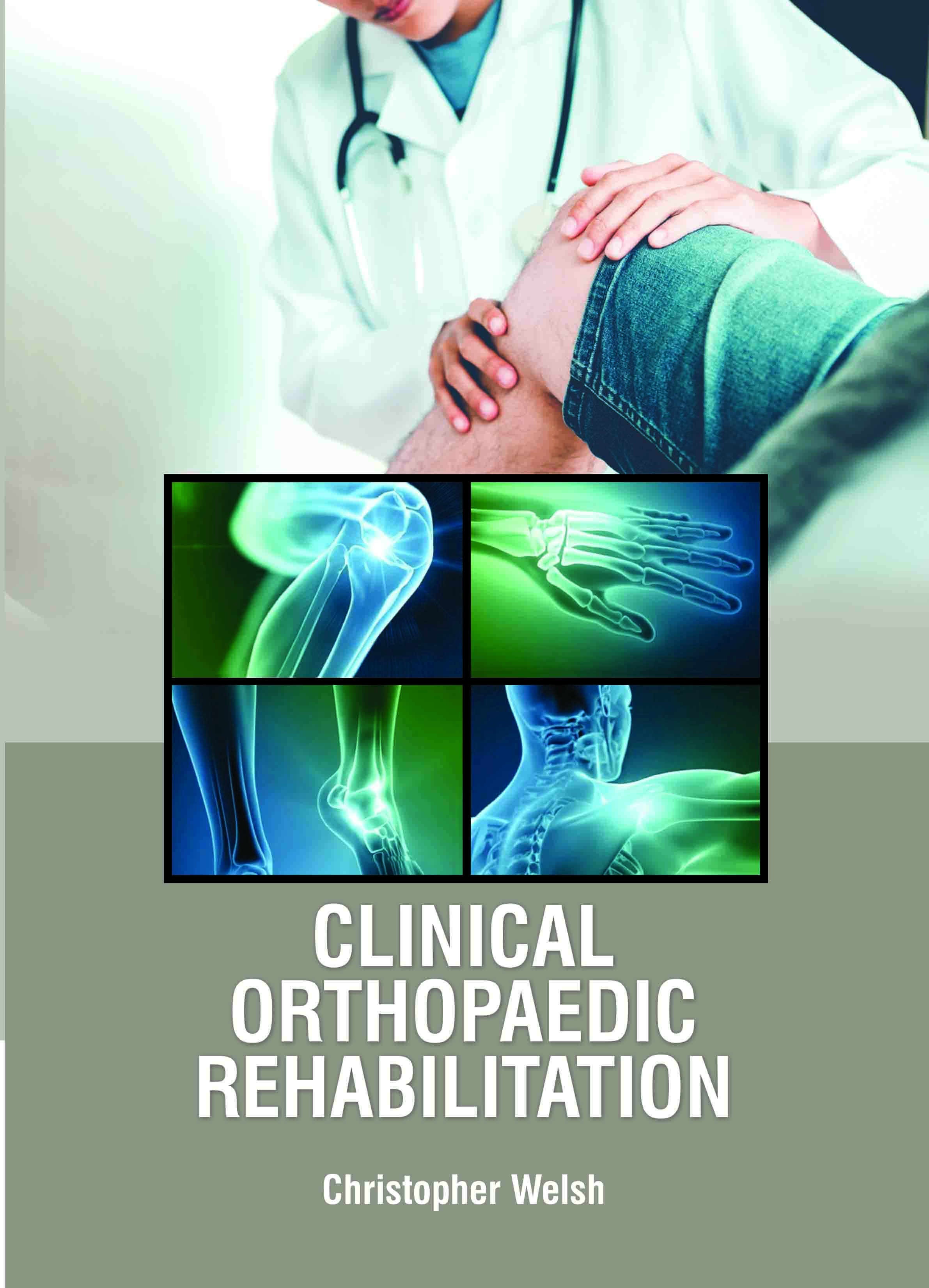 Clinical Orthopedic Rehabilitation