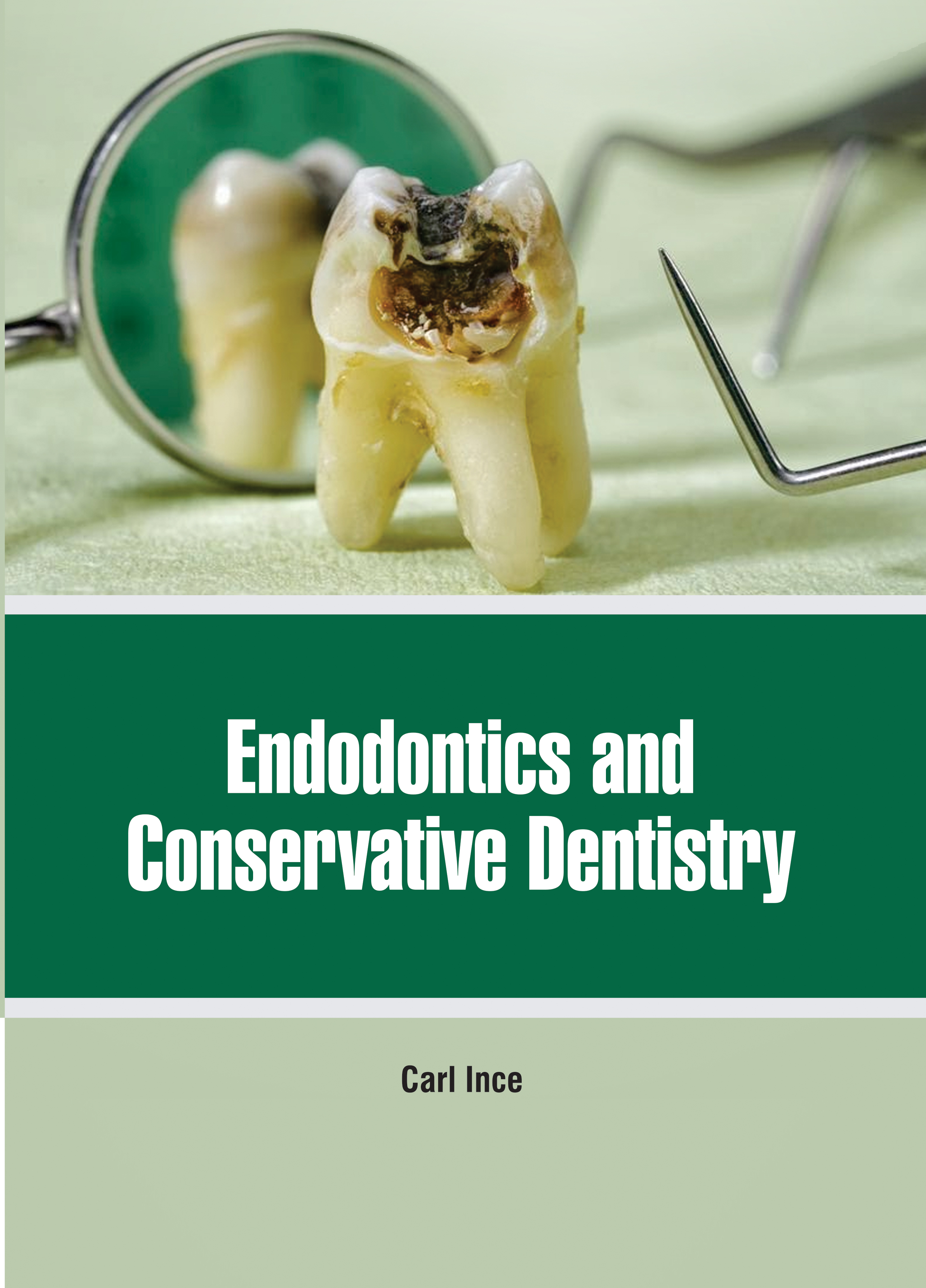 Endodontics and Conservative Dentistry