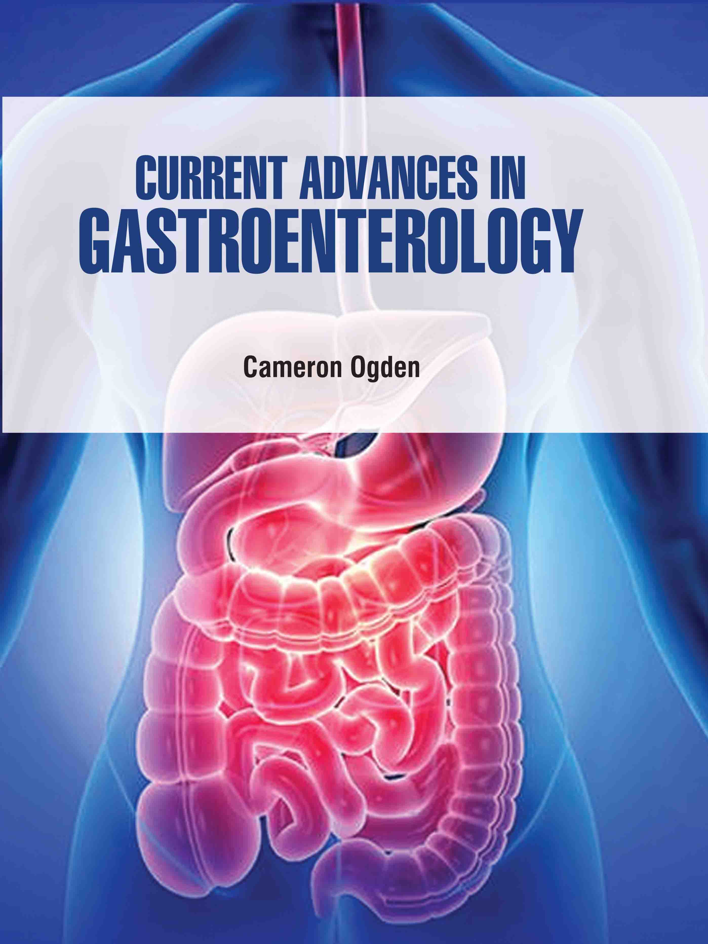 Current Advances in Gastroenterology