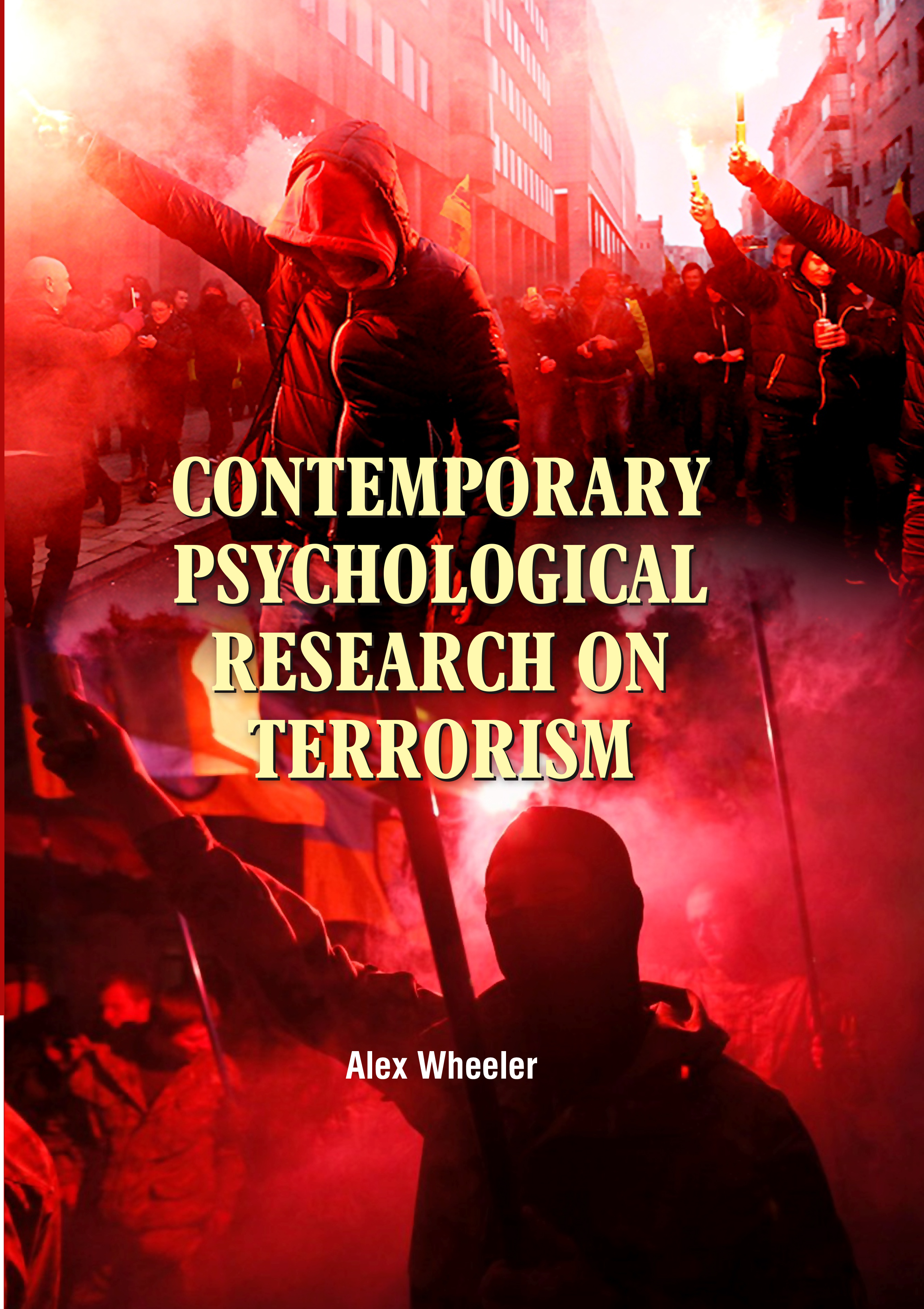 Contemporary Psychological Research on Terrorism