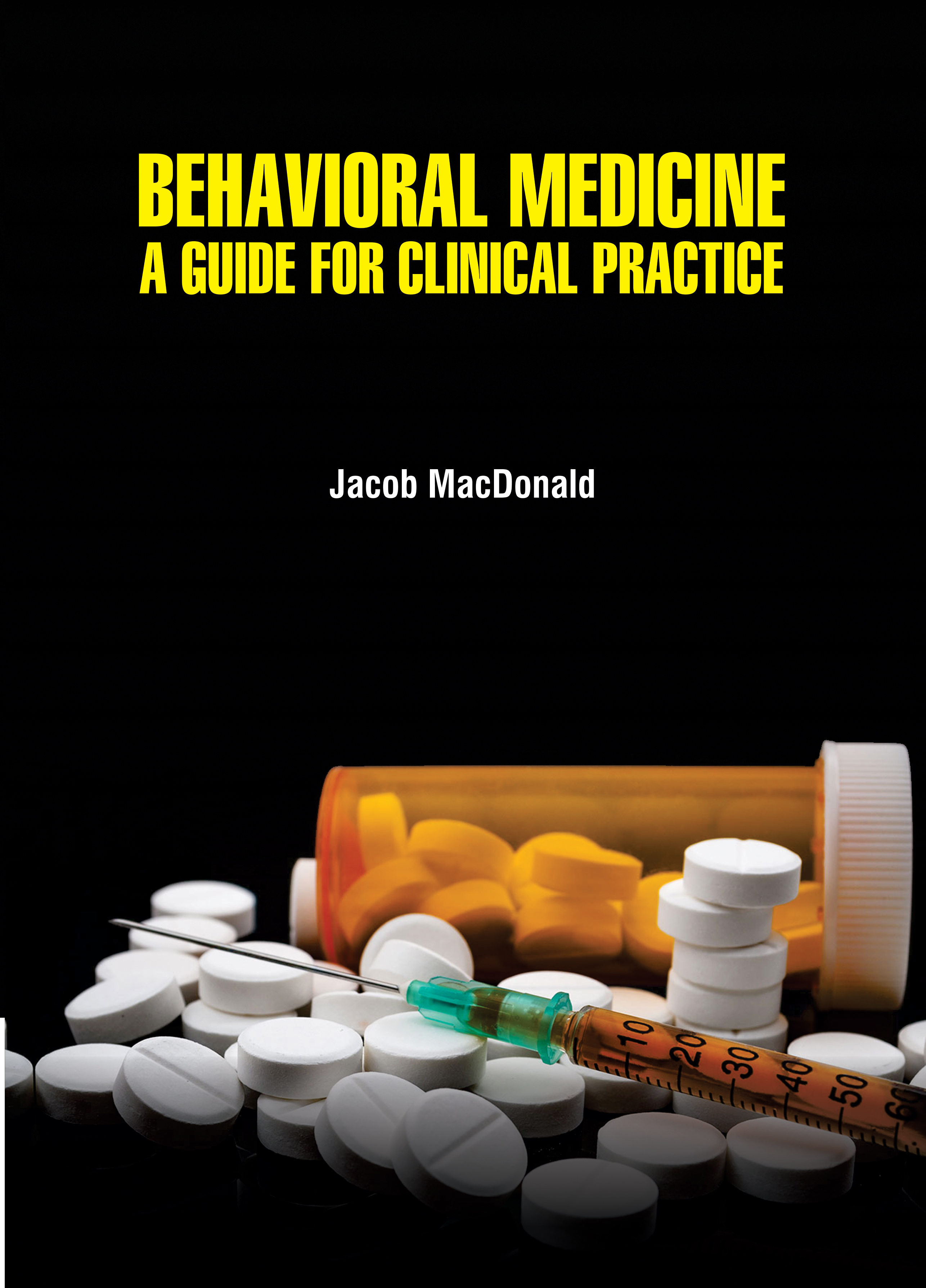 Behavioral Medicine A Guide for Clinical Practice