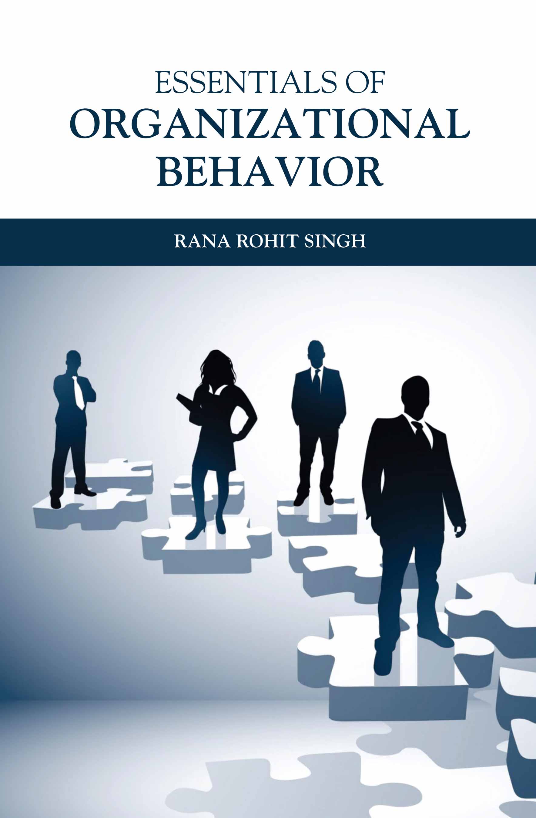 Essentials of Organizational Behavior