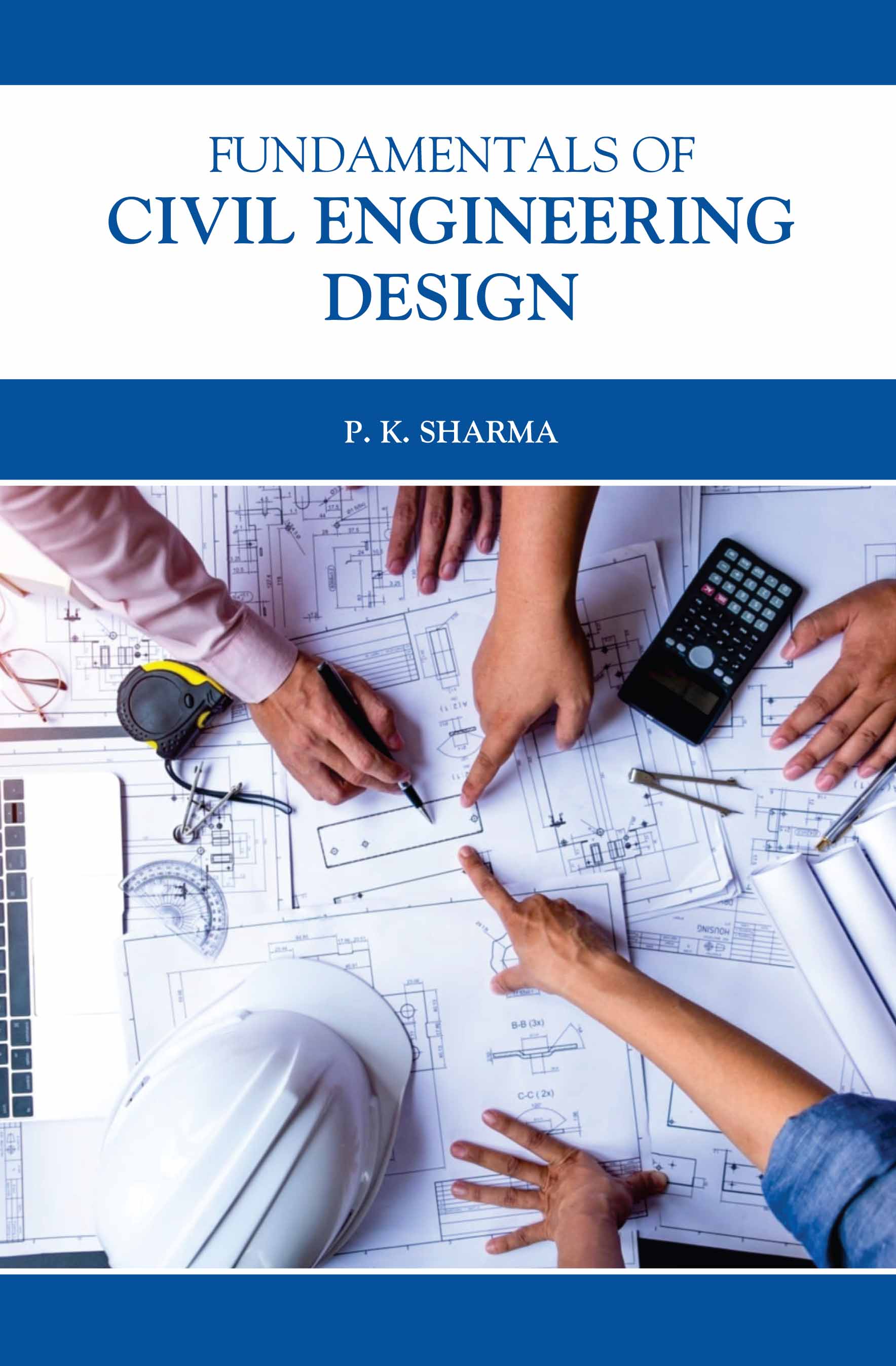 Fundamentals of Civil Engineering Design