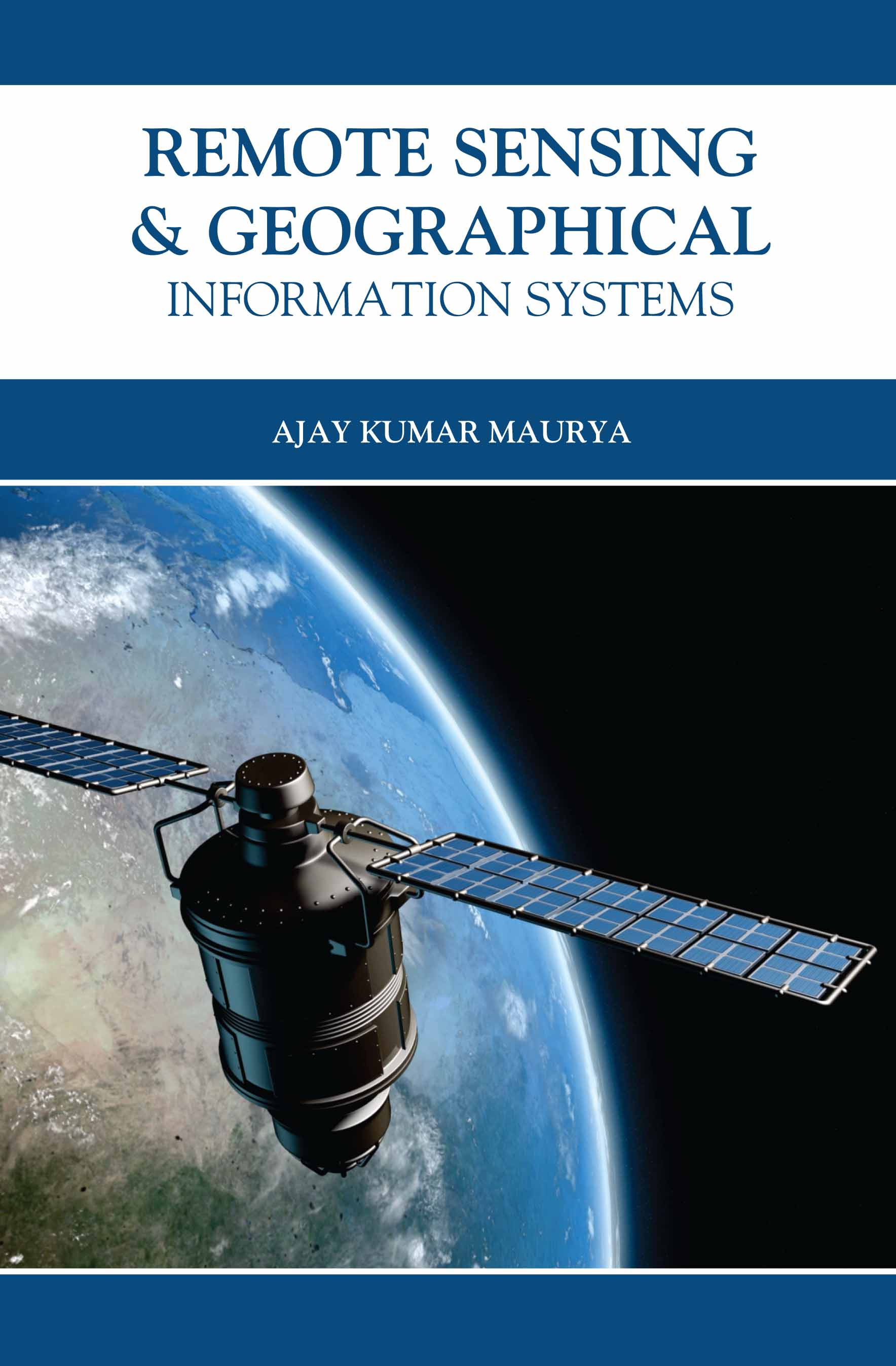Remote Sensing & Geographical Information Systems