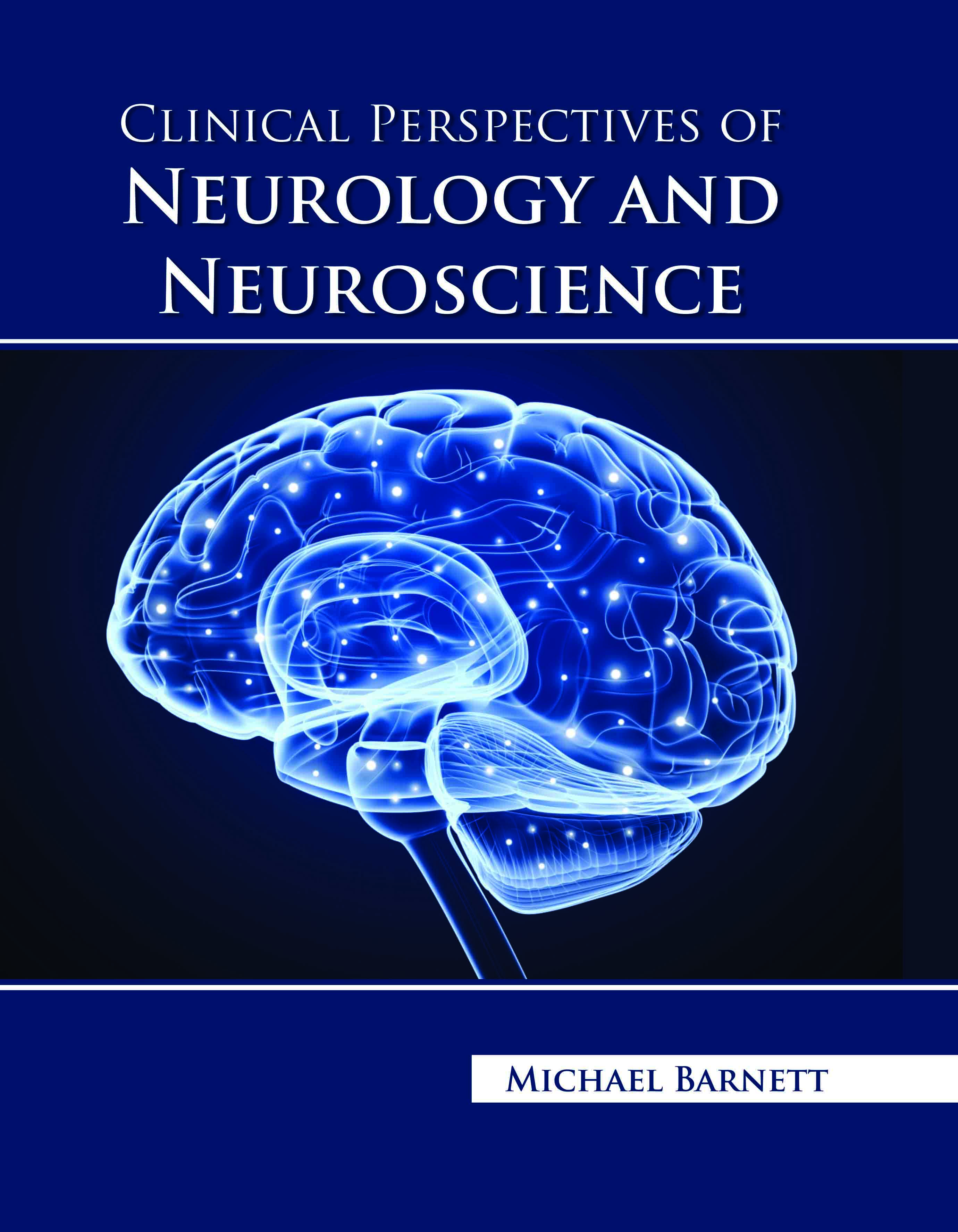 Clinical Perspectives of Neurology and Neuroscience