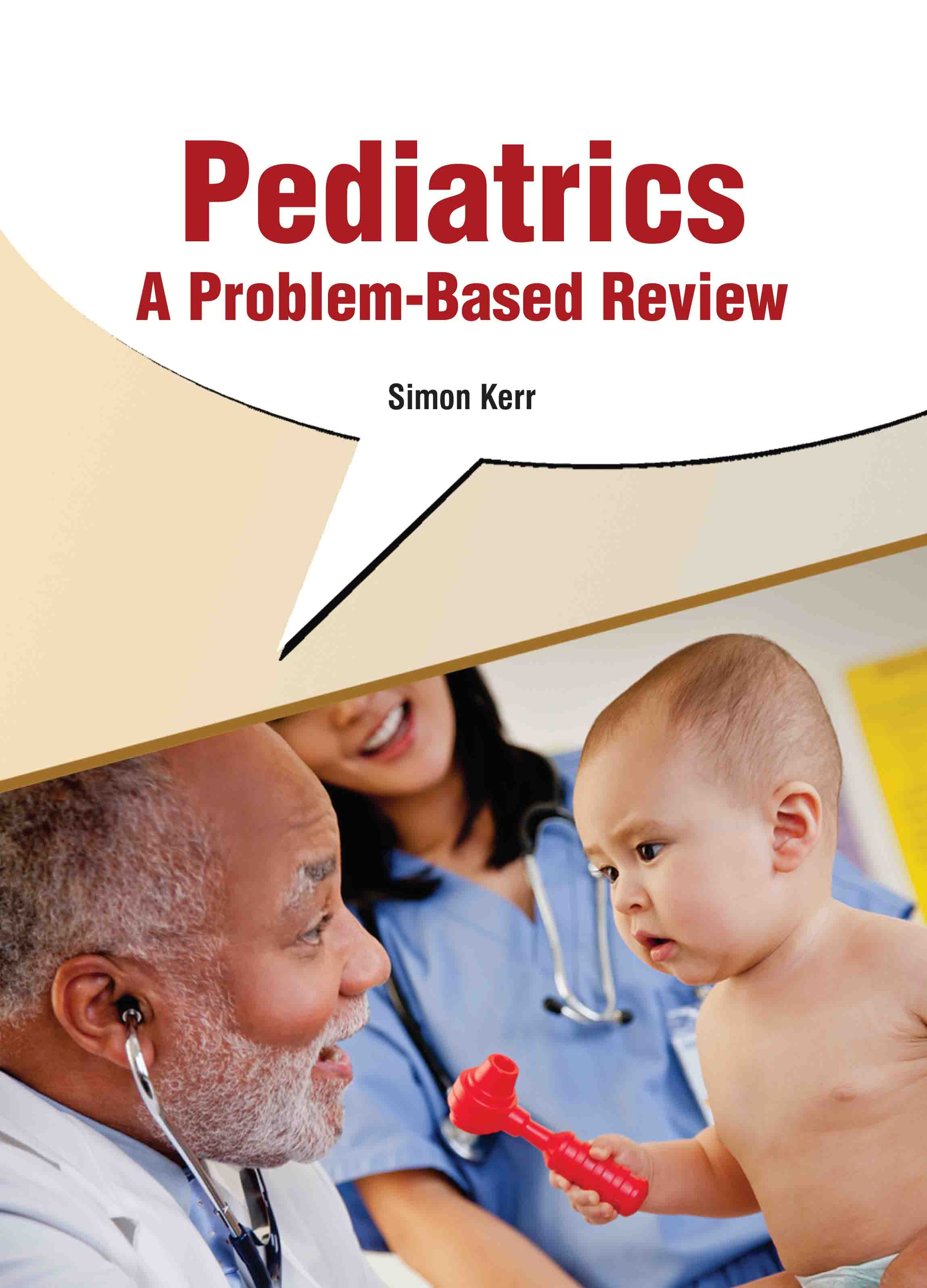 Pediatrics: A Problem-Based Review