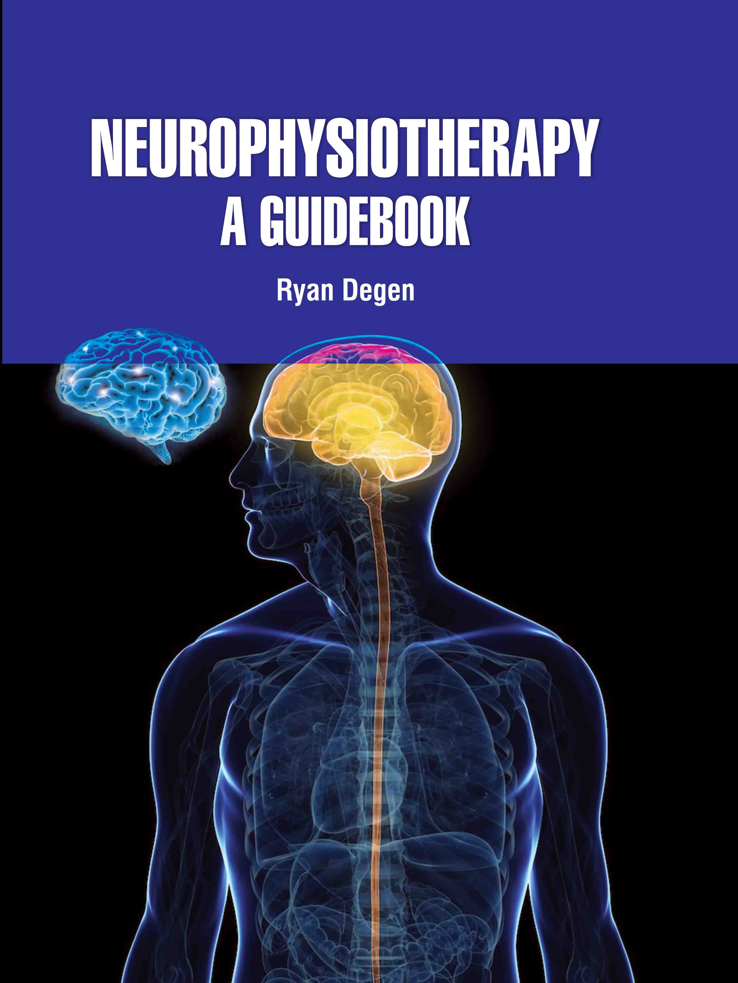 Neurophysiotherapy: A Guidebook