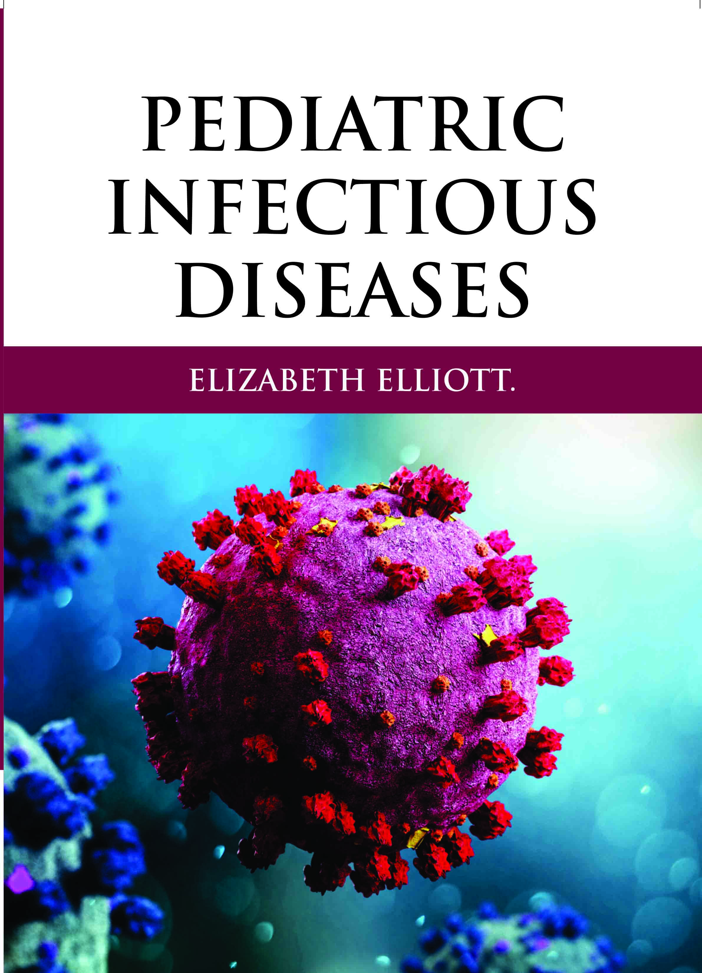 Pediatric Infectious Diseases