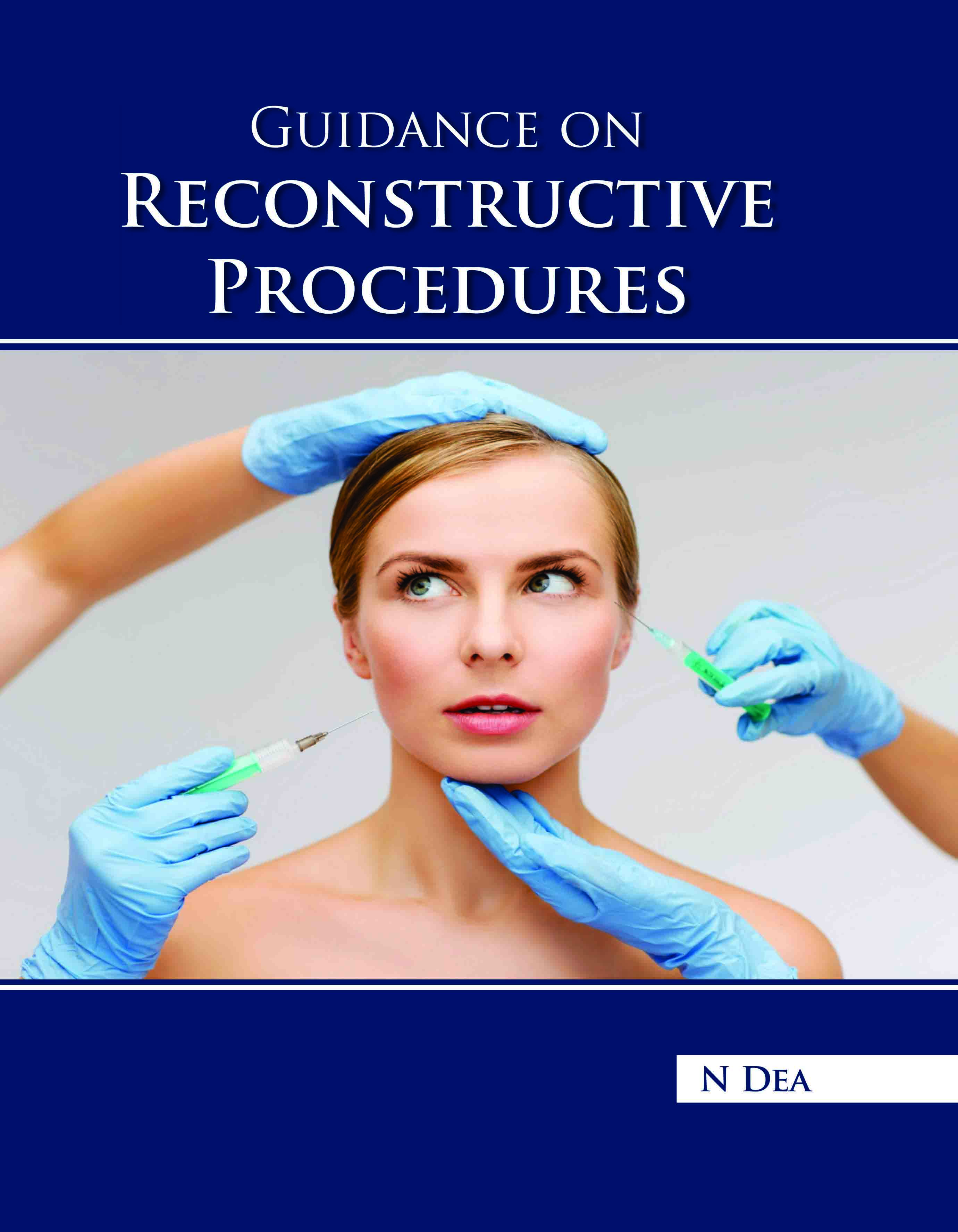 Guidance on Reconstructive Procedures
