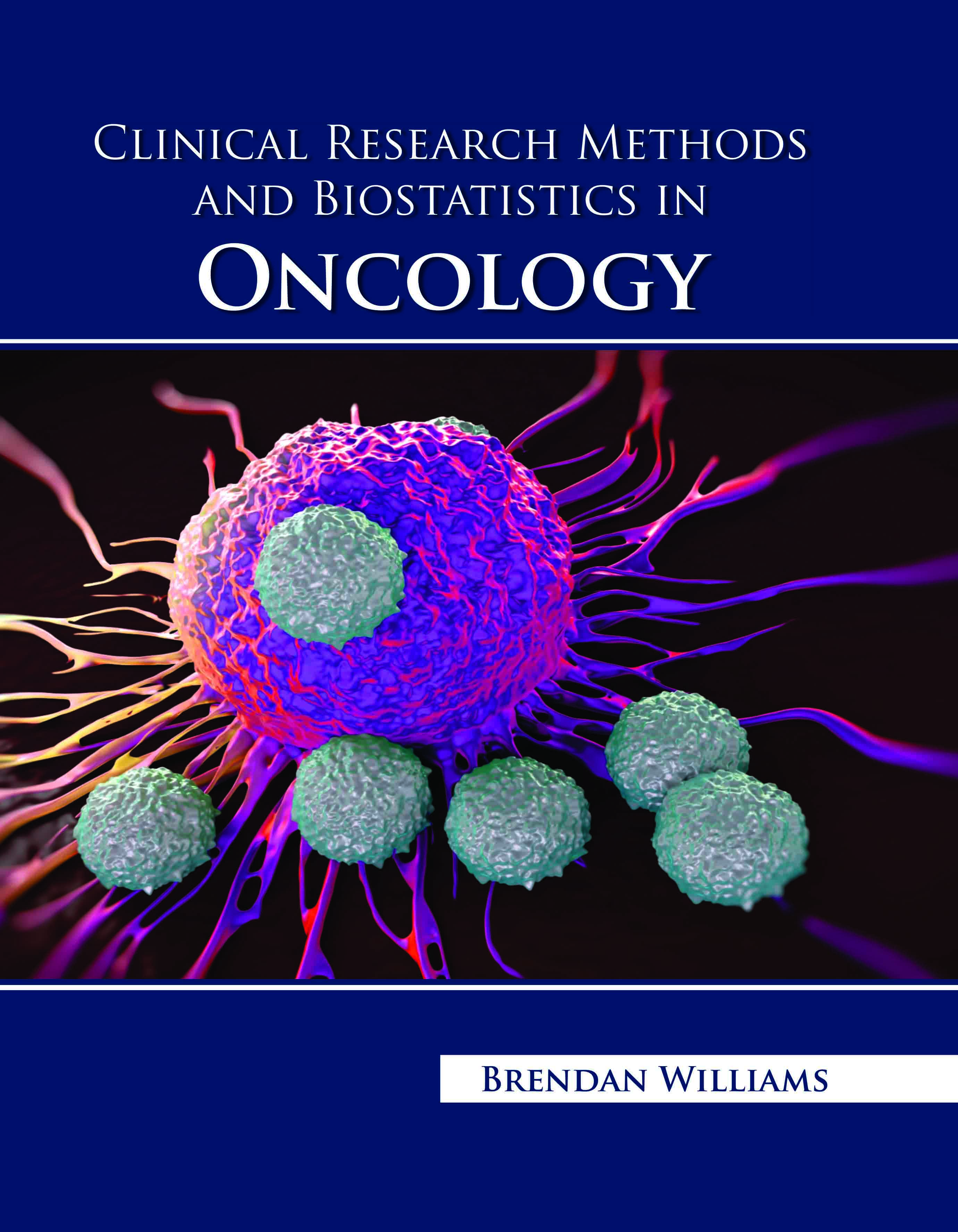 Clinical Research Methods and Biostatistics in Oncology