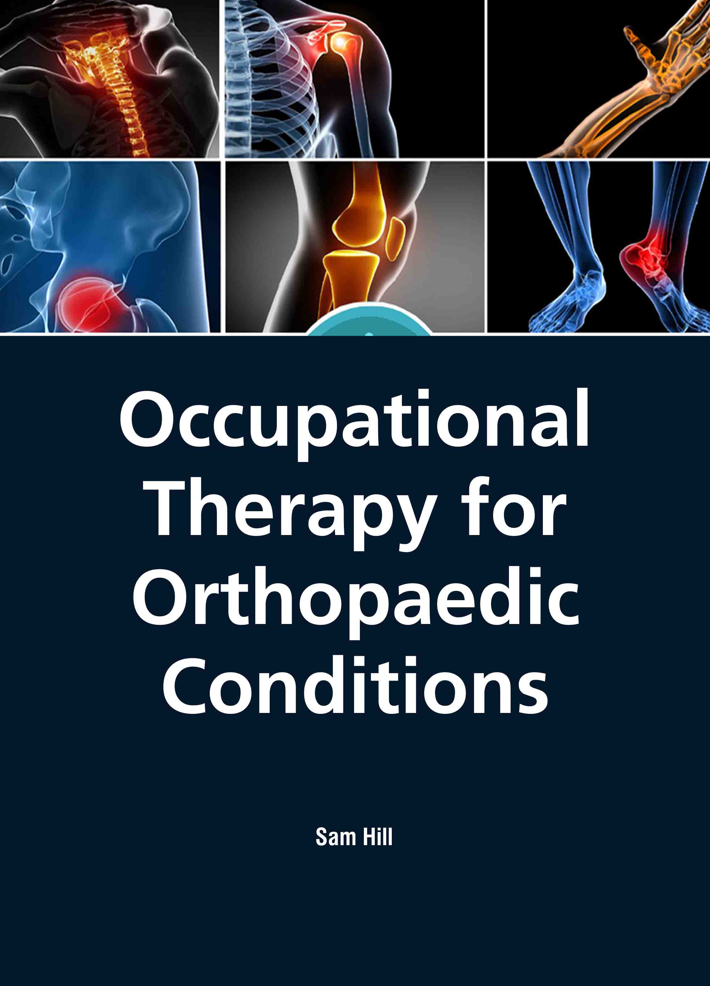 Occupational Therapy for Orthopedic Conditions