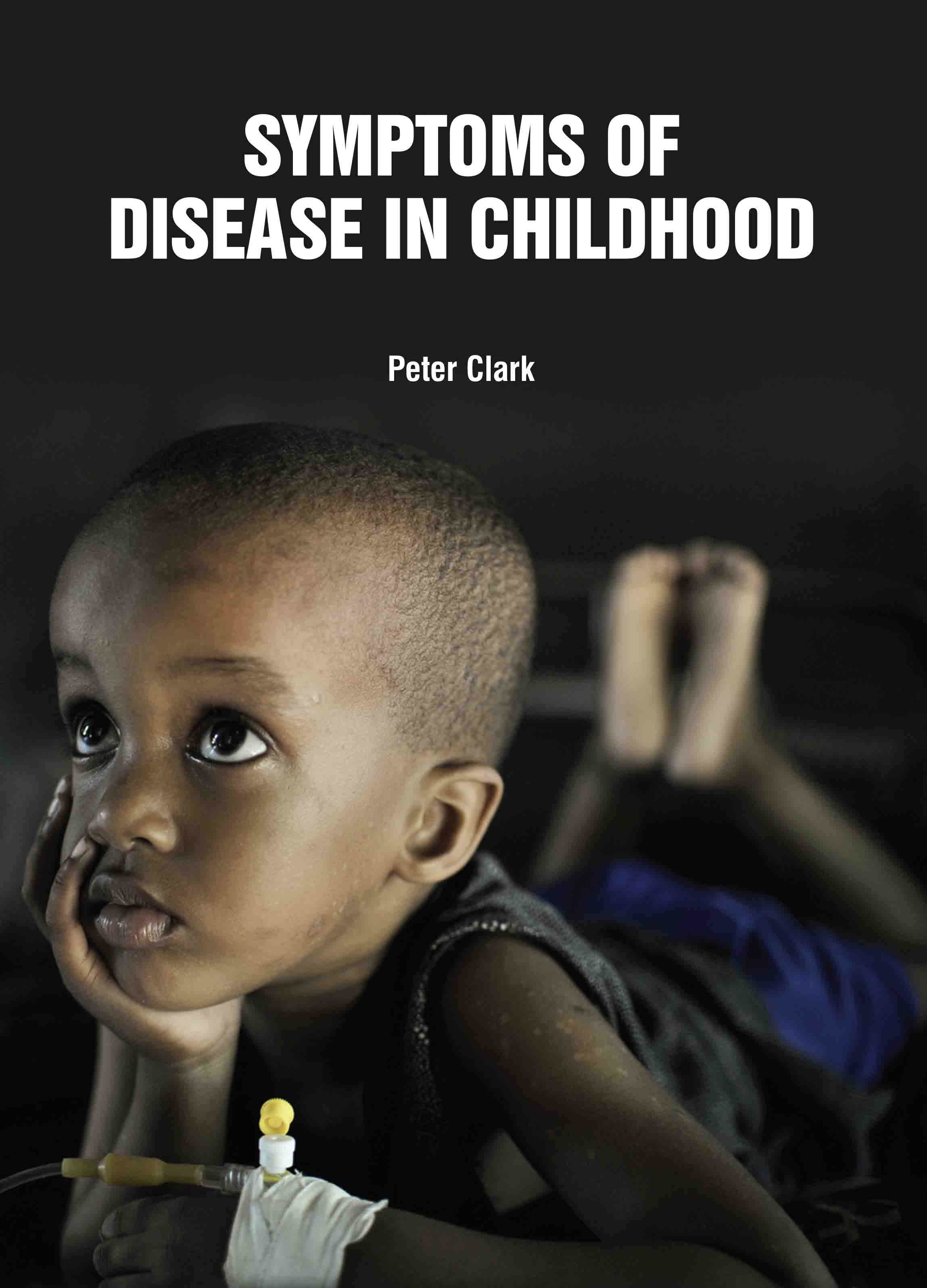 Symptoms of Disease in Childhood