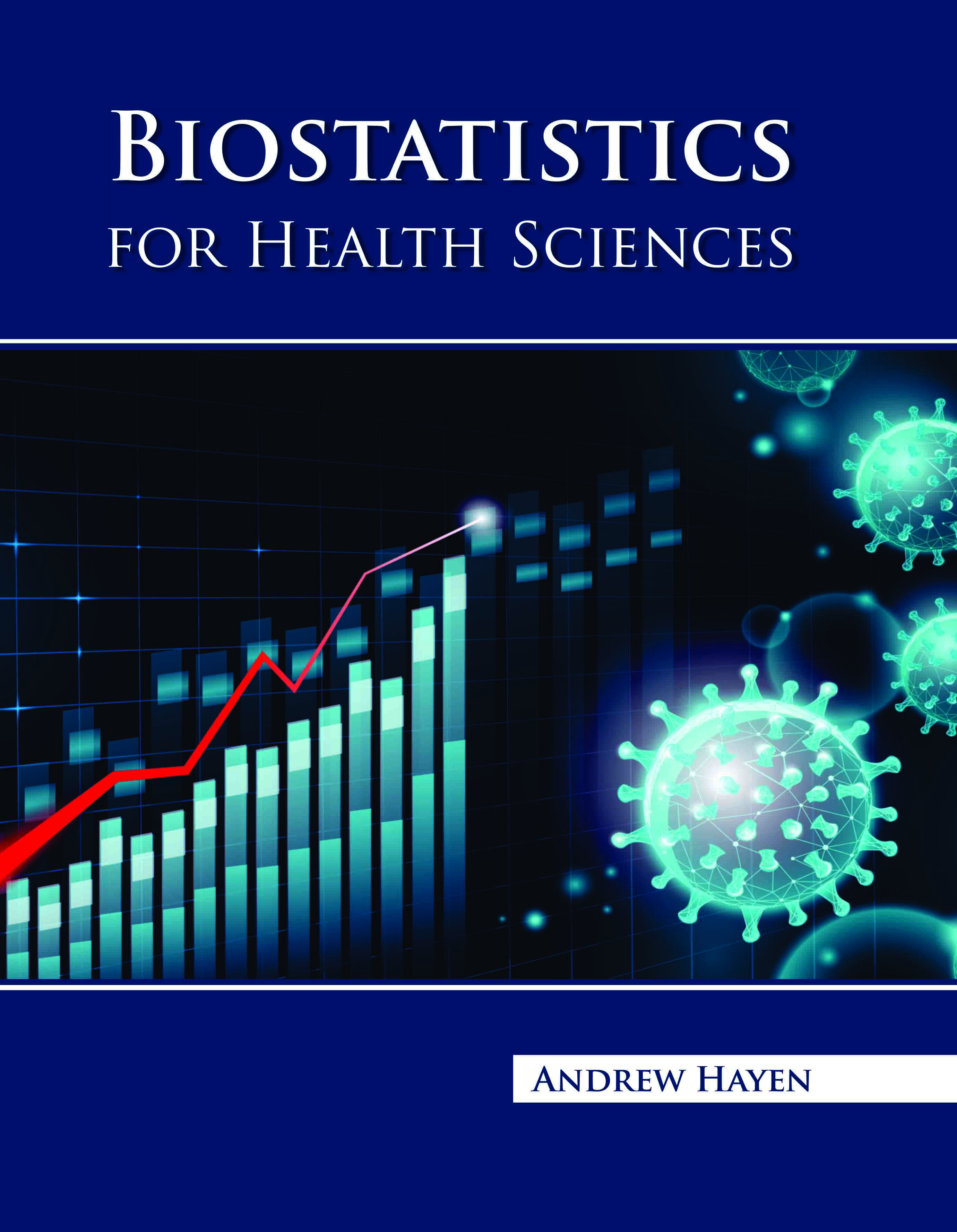 Biostatistics for Health Sciences