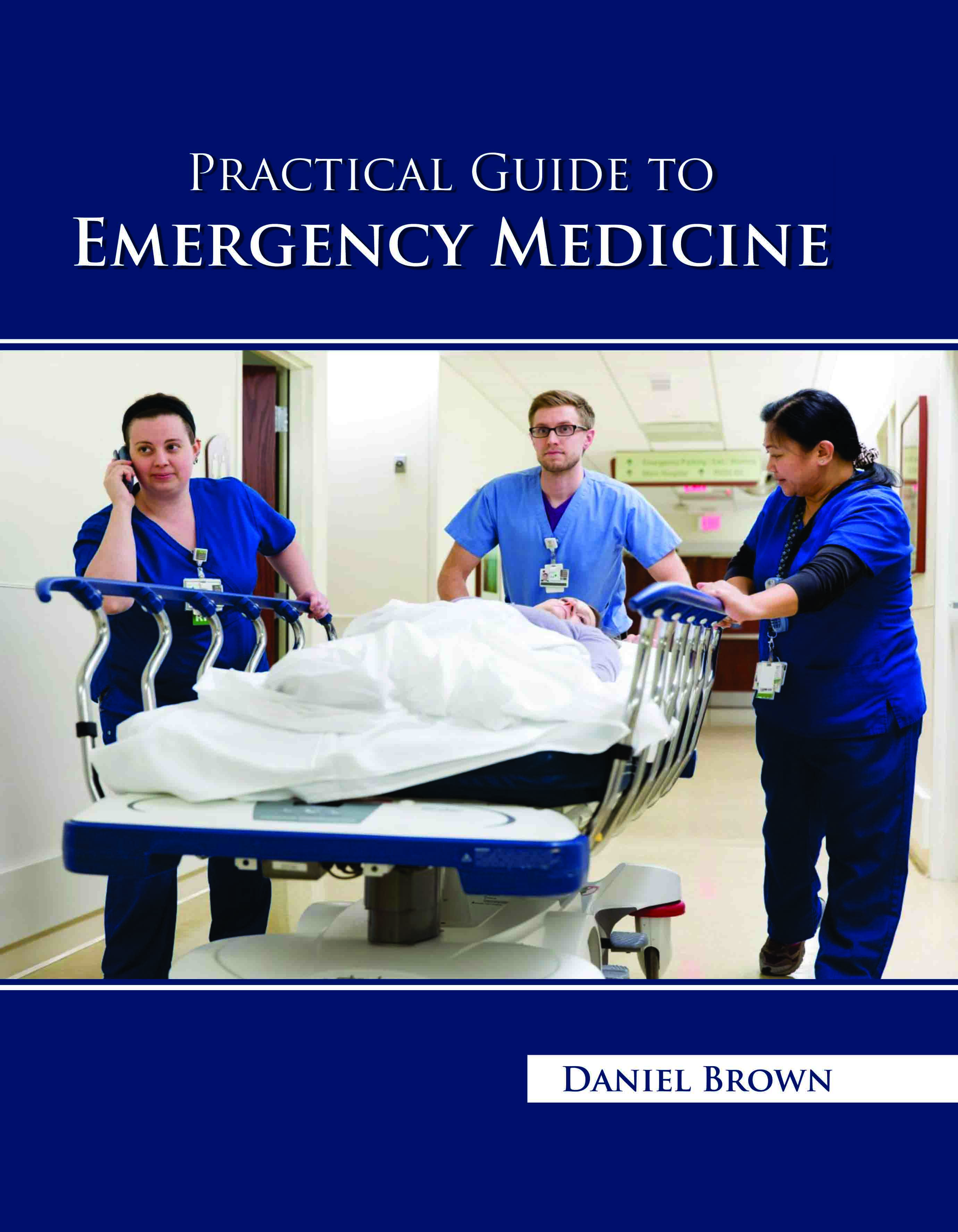 Practical Guide to Emergency Medicine