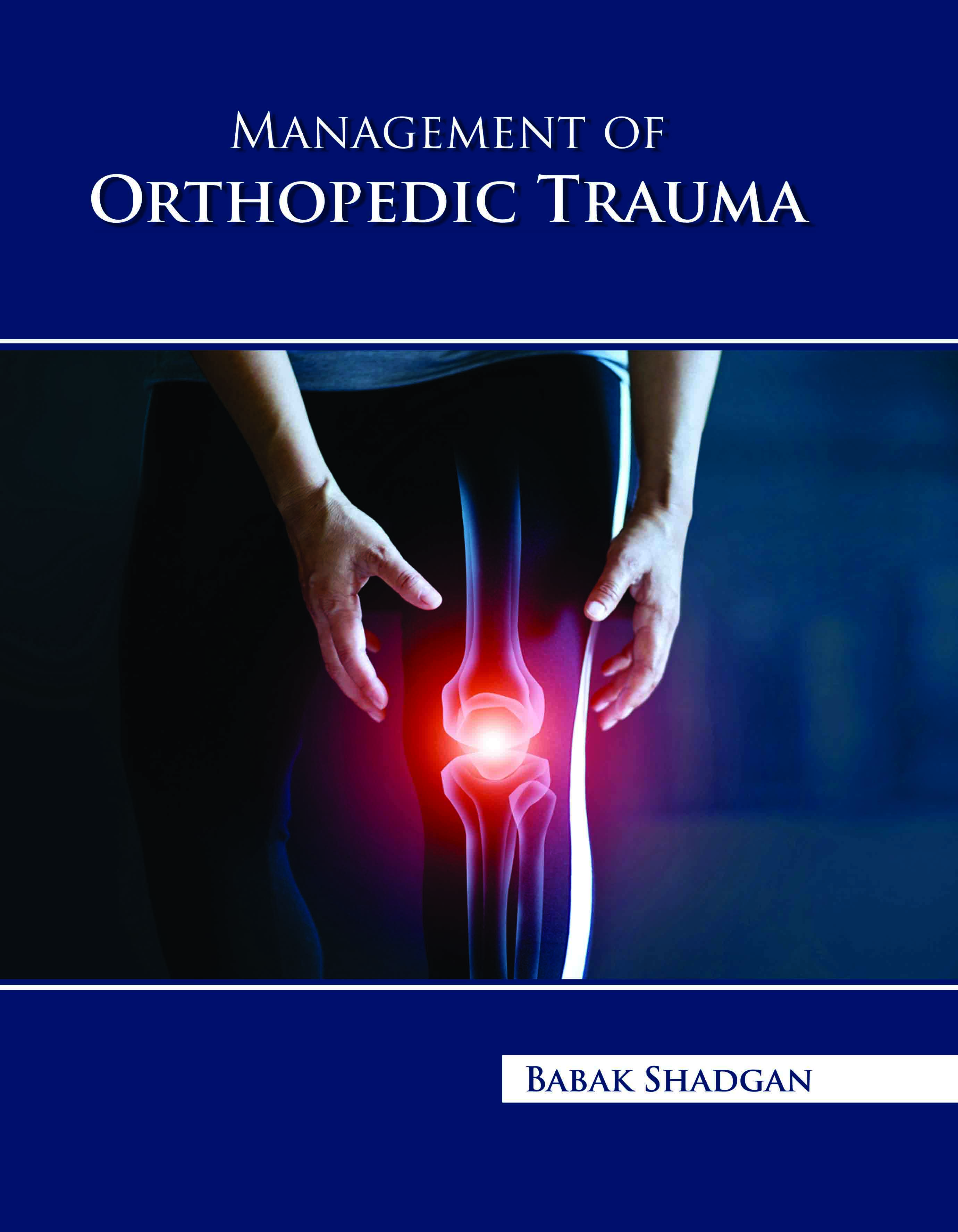 Management of Orthopedic Trauma