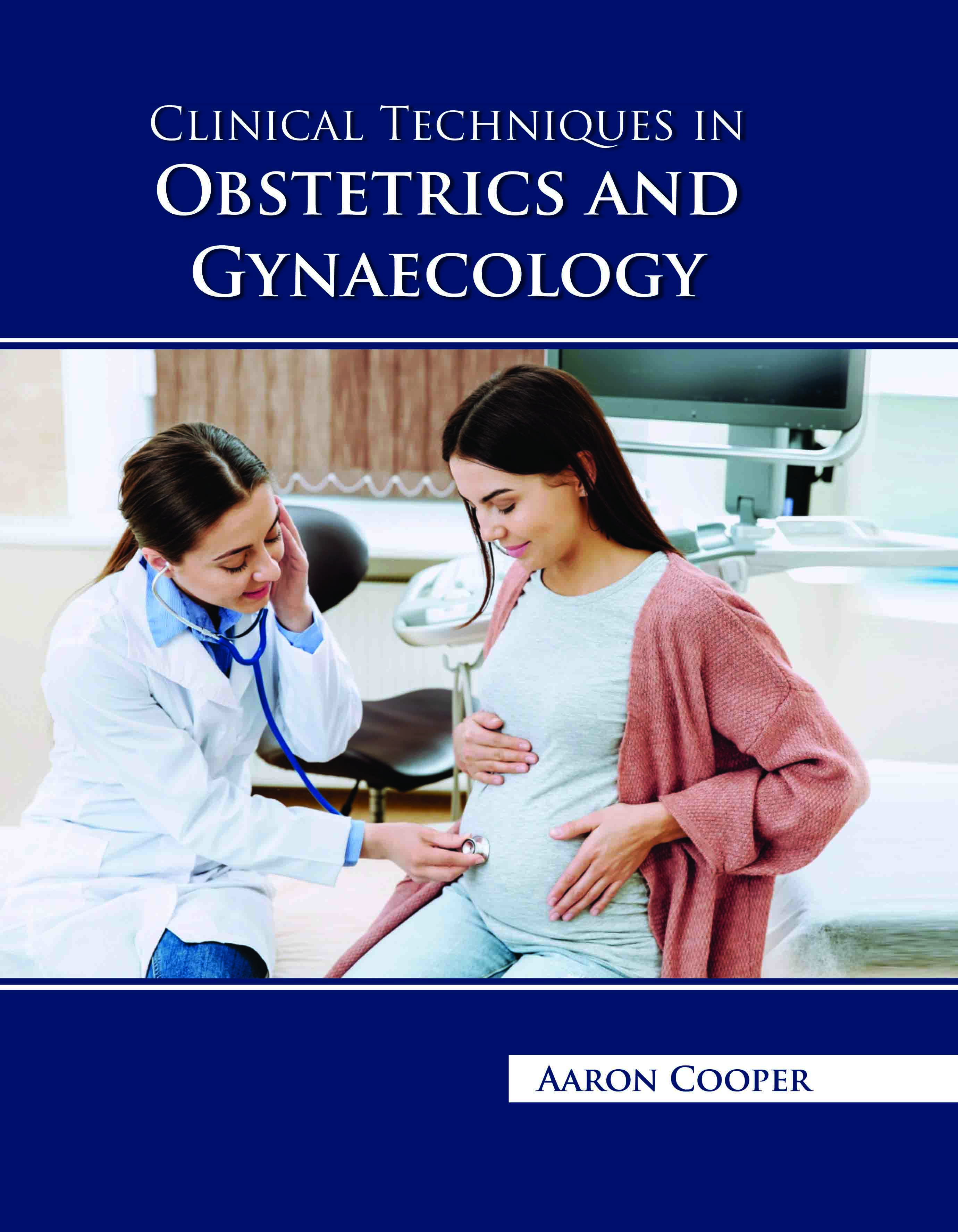 Clinical Techniques in Obstetrics and Gynecology