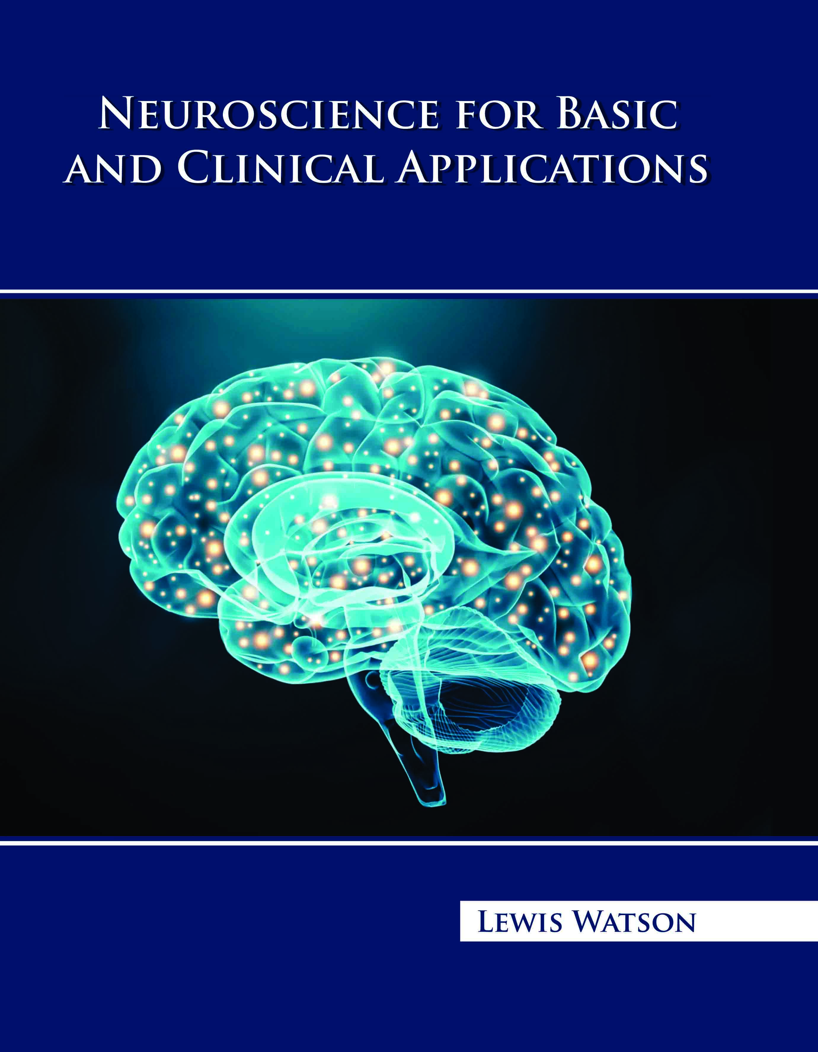 Neuroscience for Basic and Clinical Applications