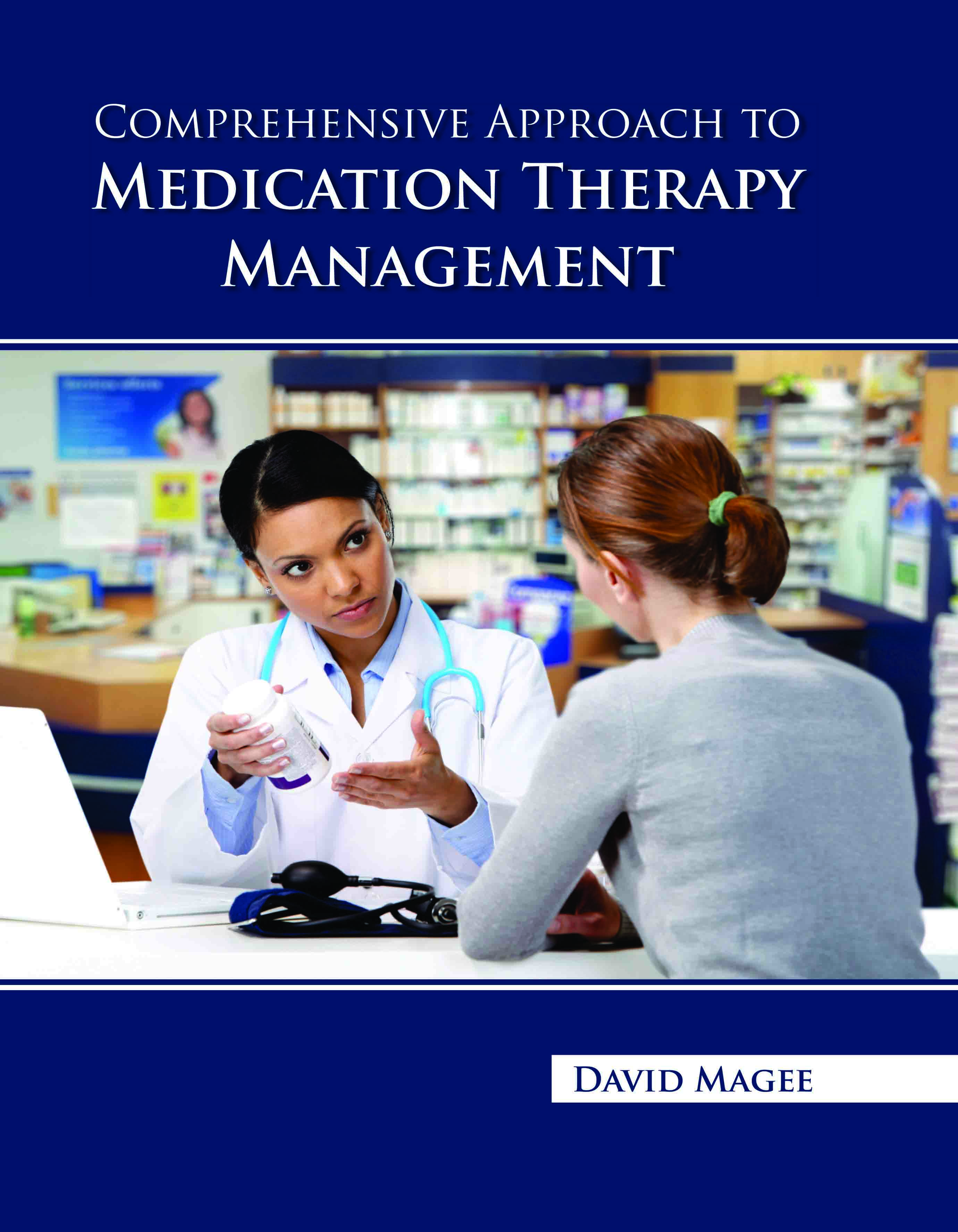 Comprehensive Approach to Medication Therapy Management