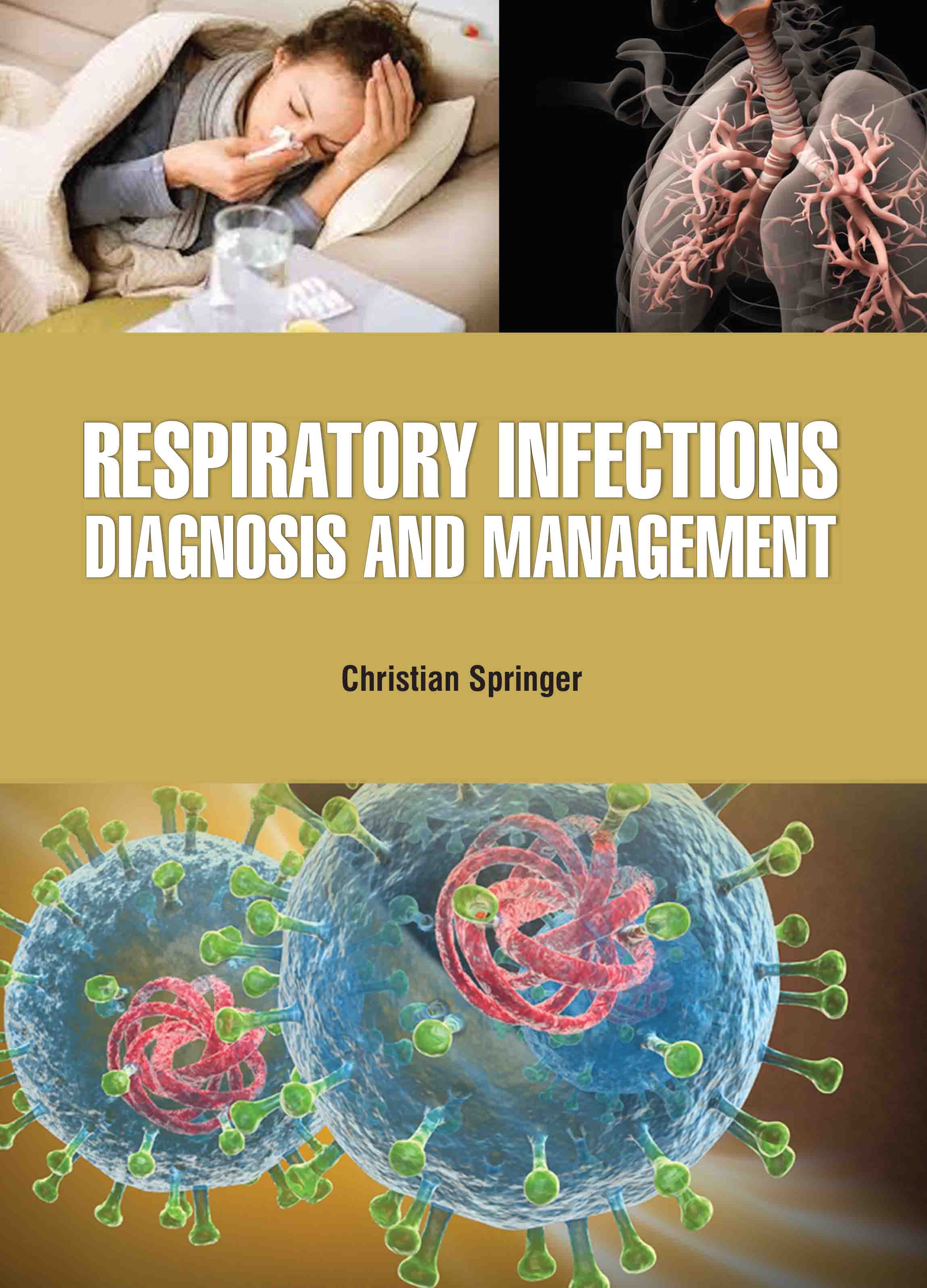 Respiratory Infections: Diagnosis and Management