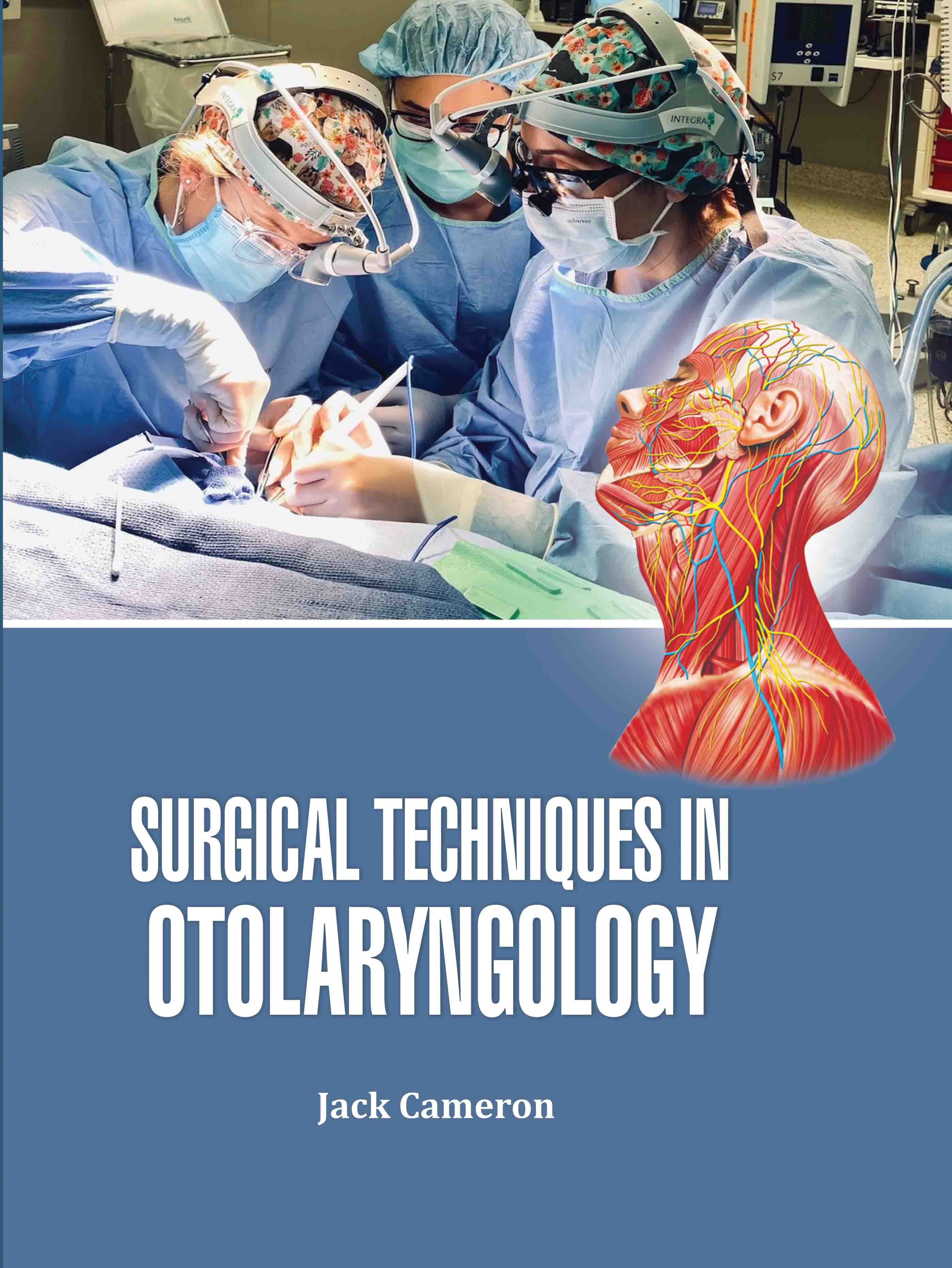 Surgical Techniques in Otolaryngology