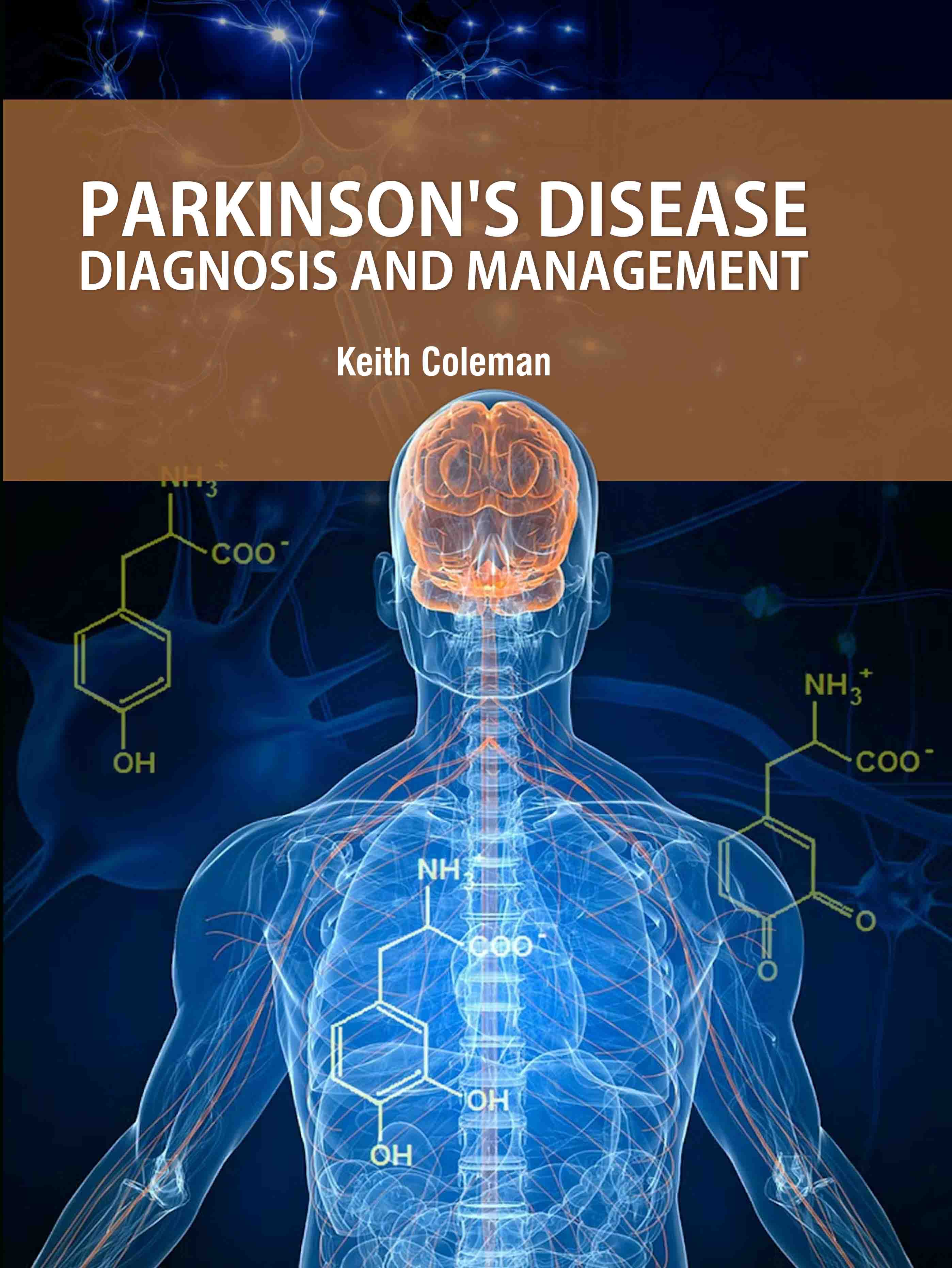 Parkinsons Disease: Diagnosis and Management