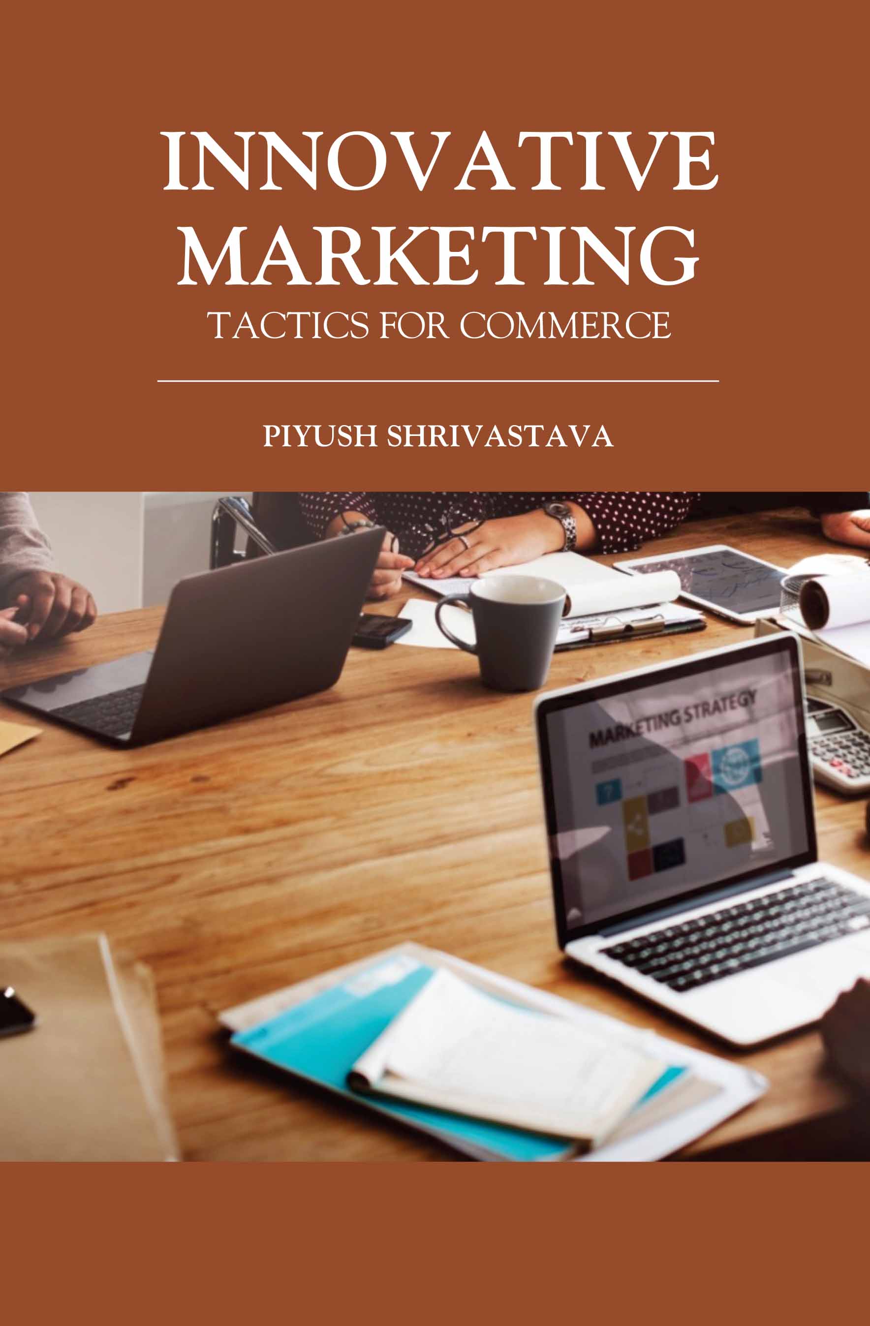 Innovative Marketing Tactics for Commerce