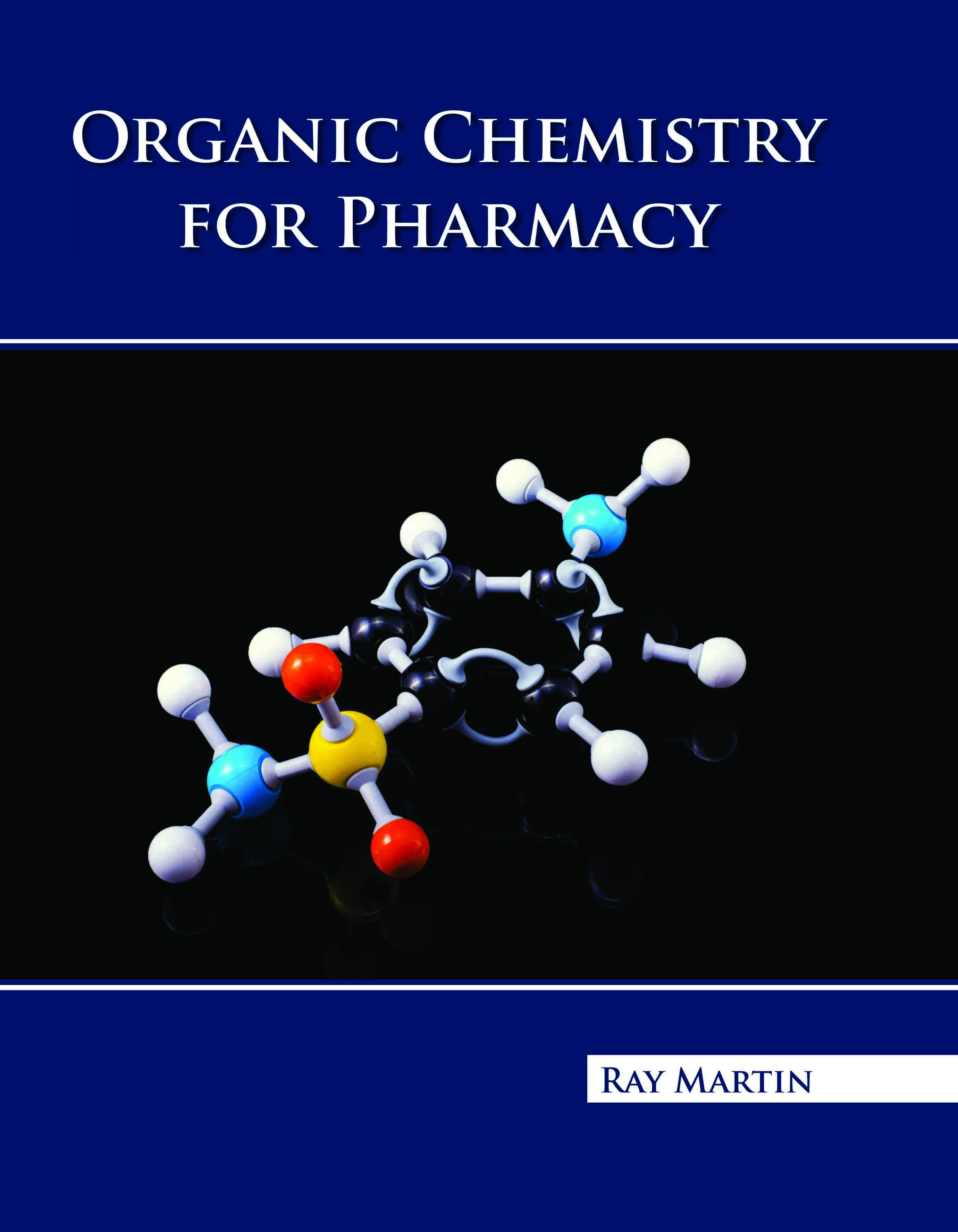 Organic Chemistry for Pharmacy 