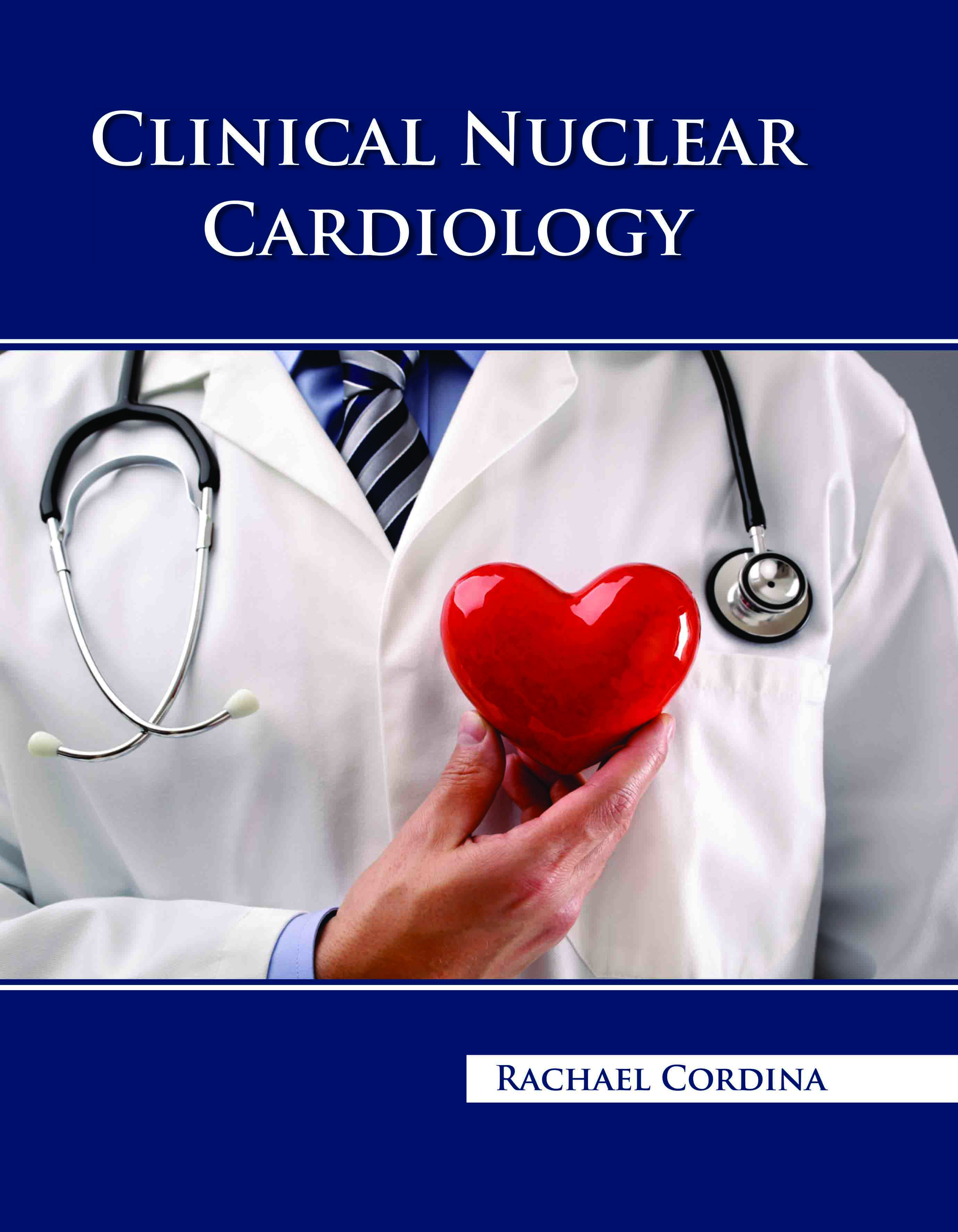 Clinical Nuclear Cardiology