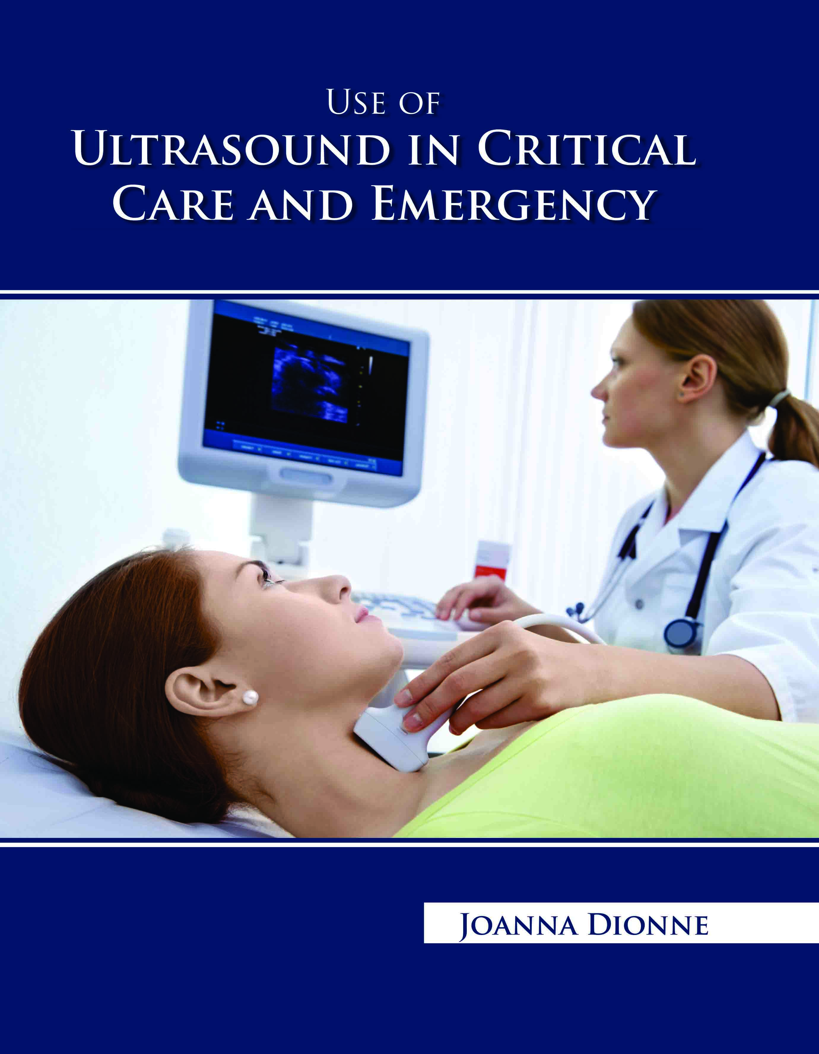 Use of Ultrasound in Critical Care and Emergency