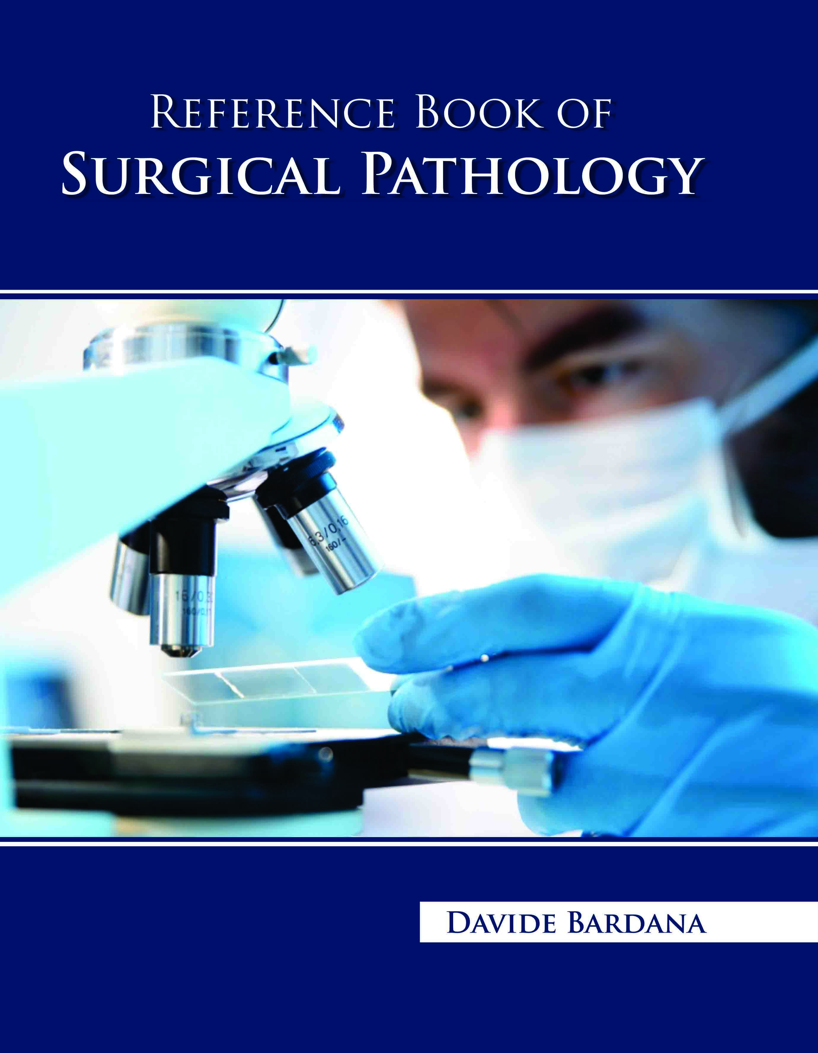 Reference Book of Surgical Pathology