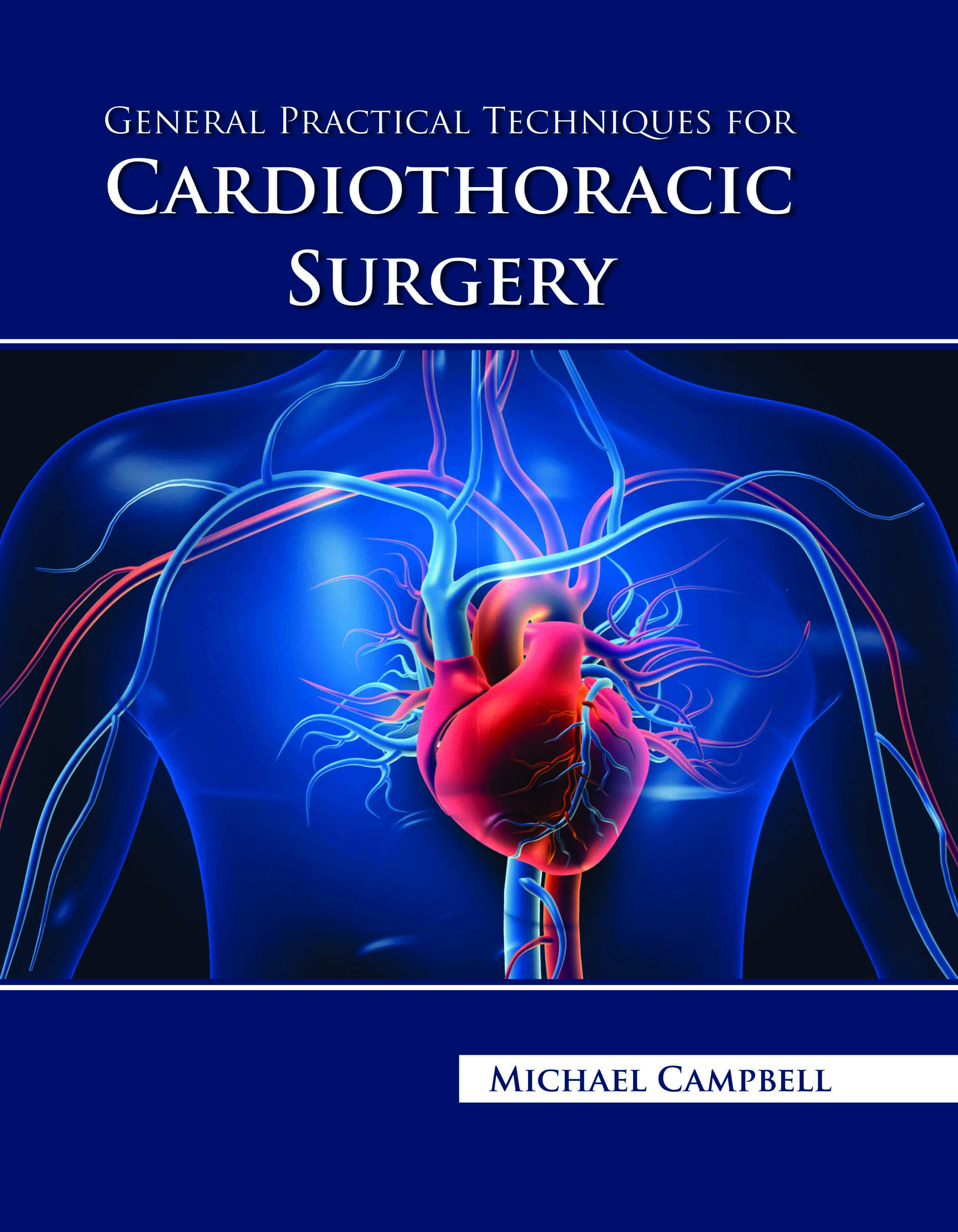 General Practical Techniques for Cardiothoracic Surgery