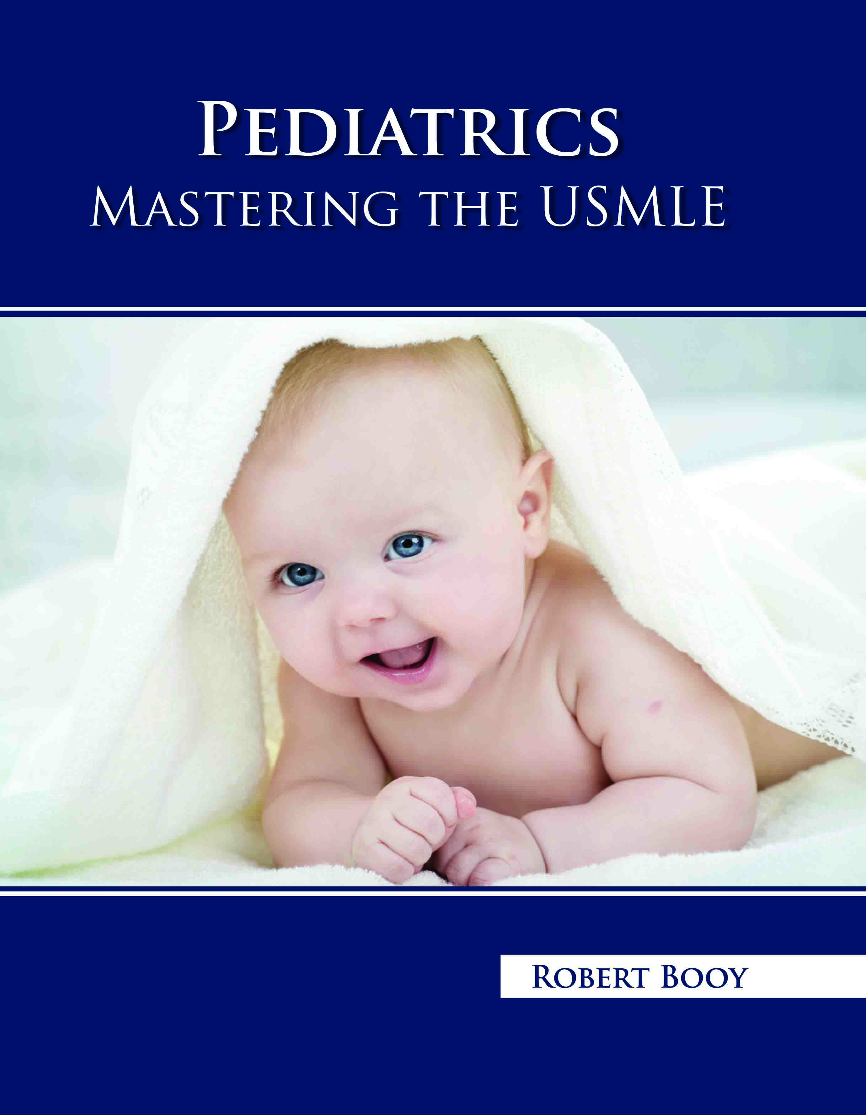 Pediatrics: Mastering The Usmle 