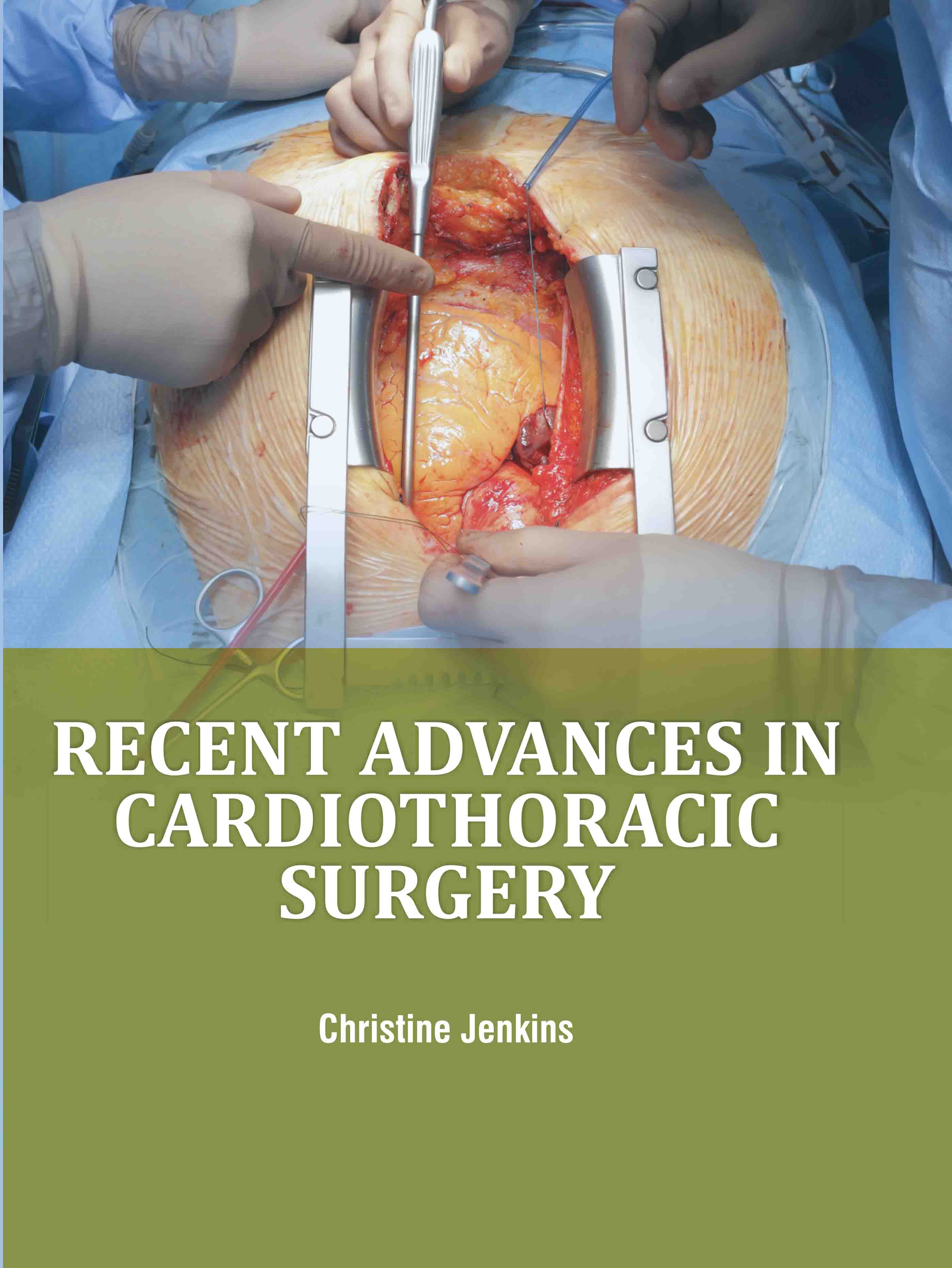 Recent Advances in Cardiothoracic Surgery