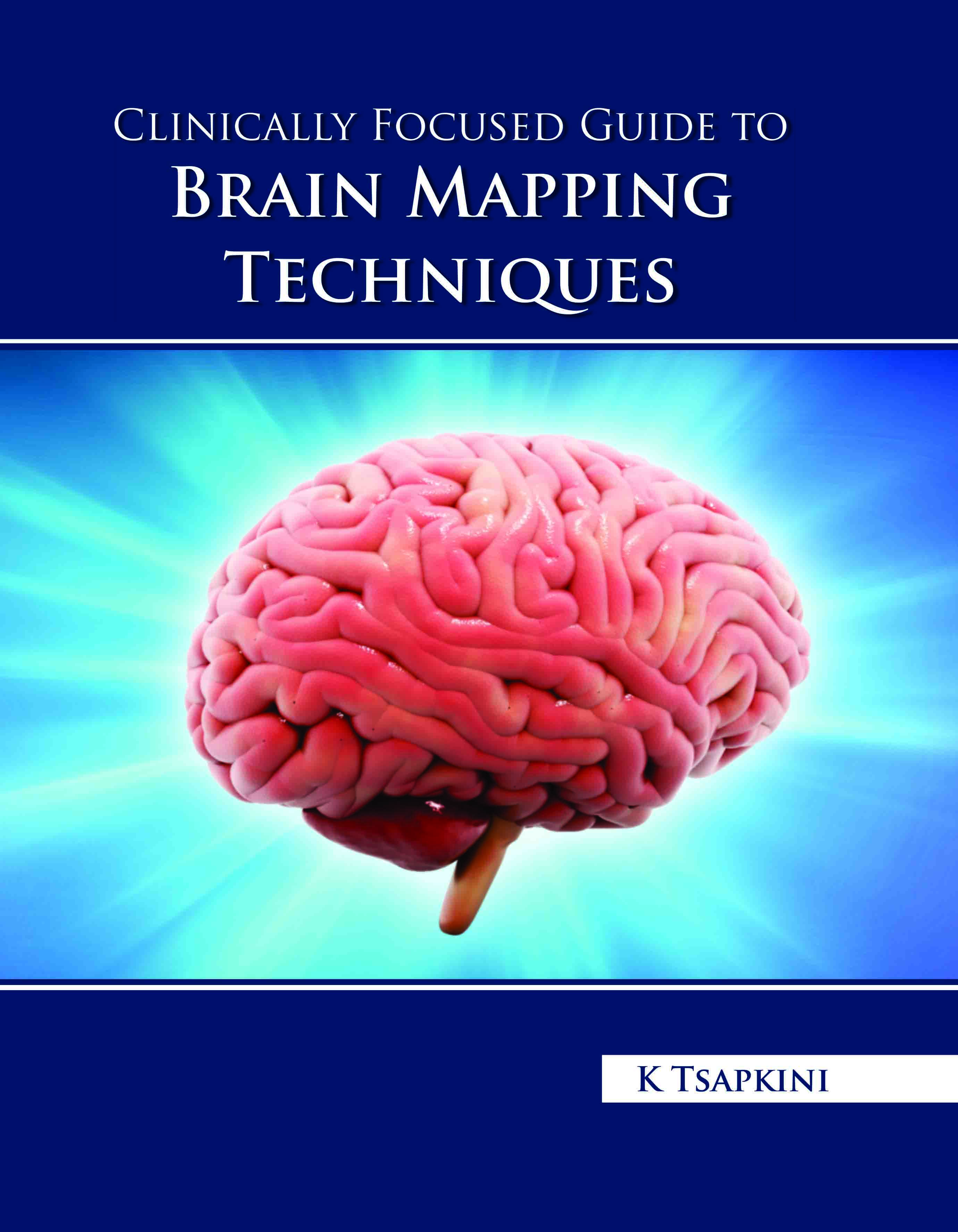 Clinically Focused Guide to Brain Mapping Techniques