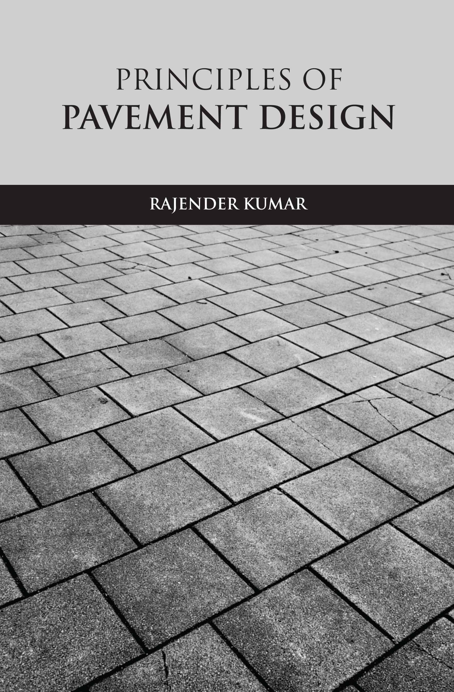 Principles of Pavement Design