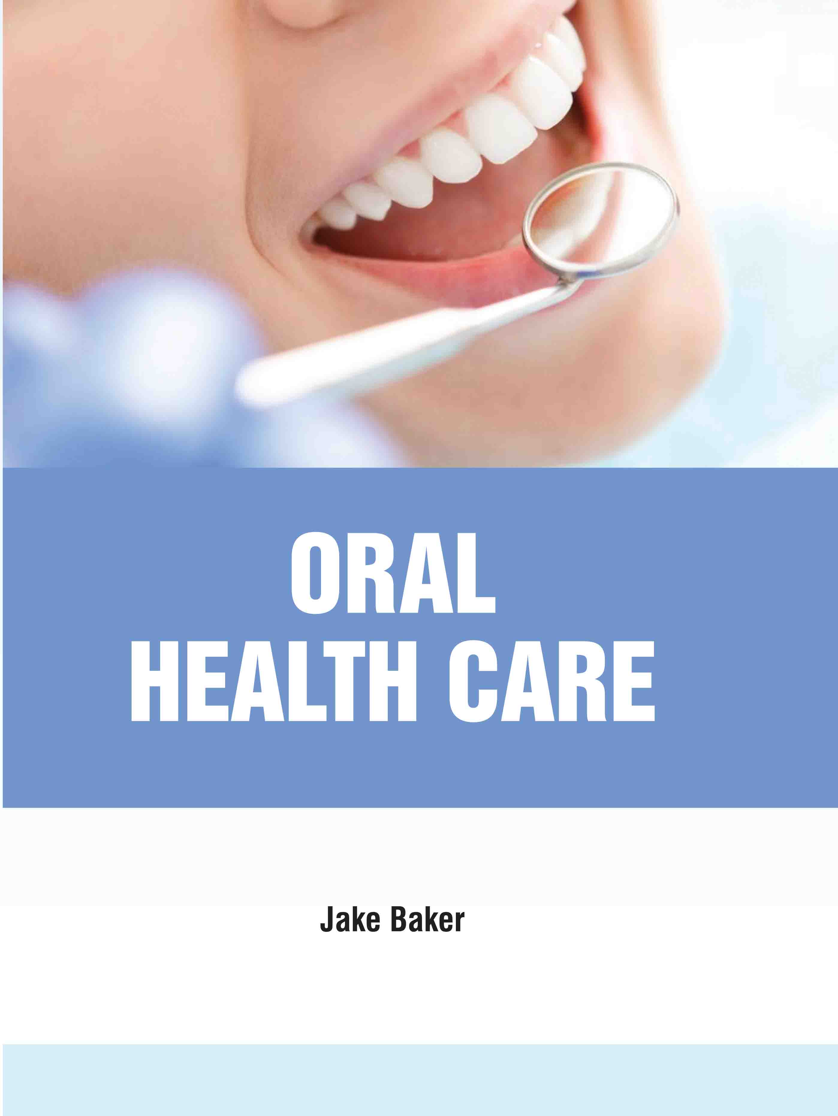 Oral Health Care