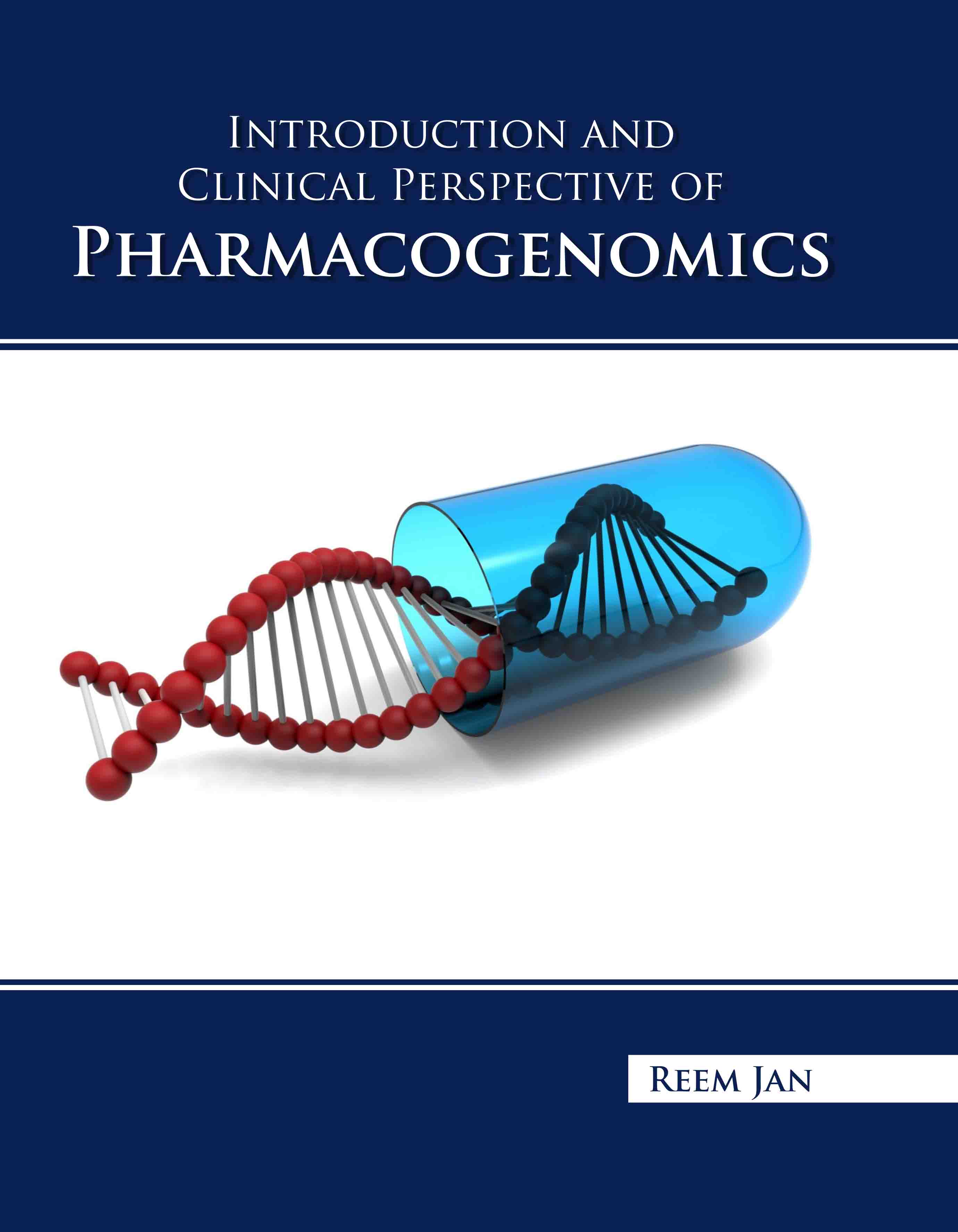 Introduction and Clinical Perspective of Pharmacogenomics  