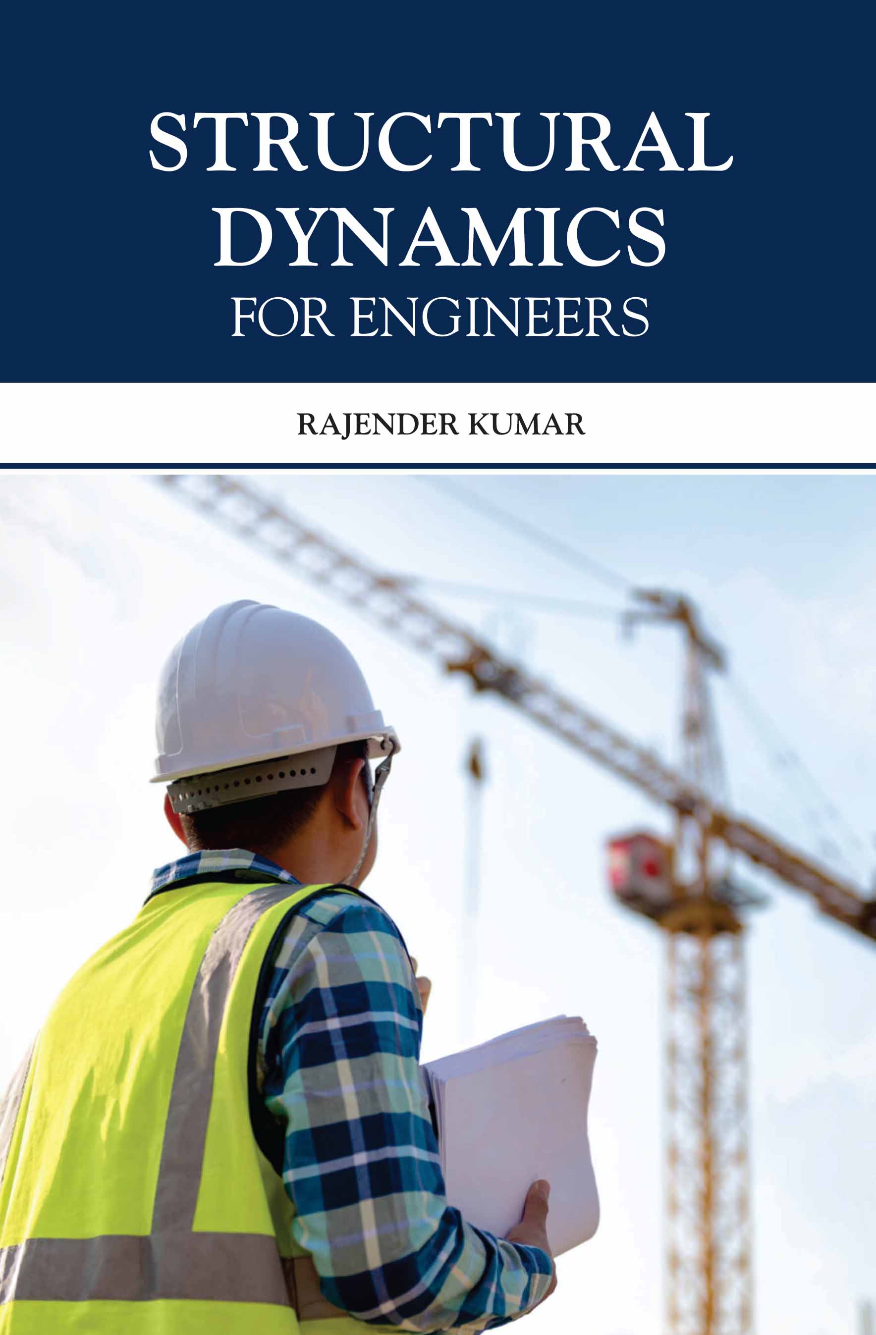 Structural Dynamics for Engineers