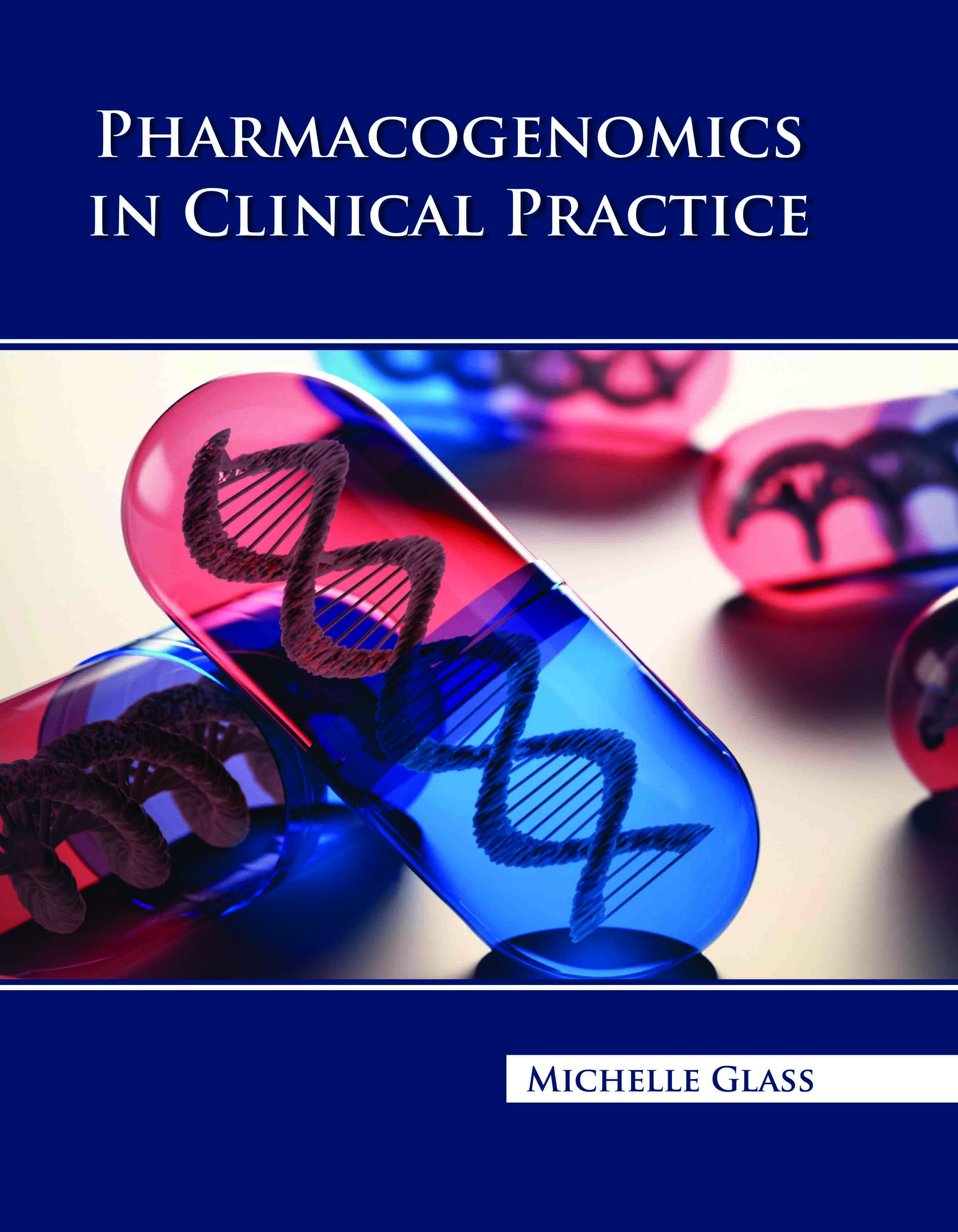 Pharmacogenomics in Clinical Practice