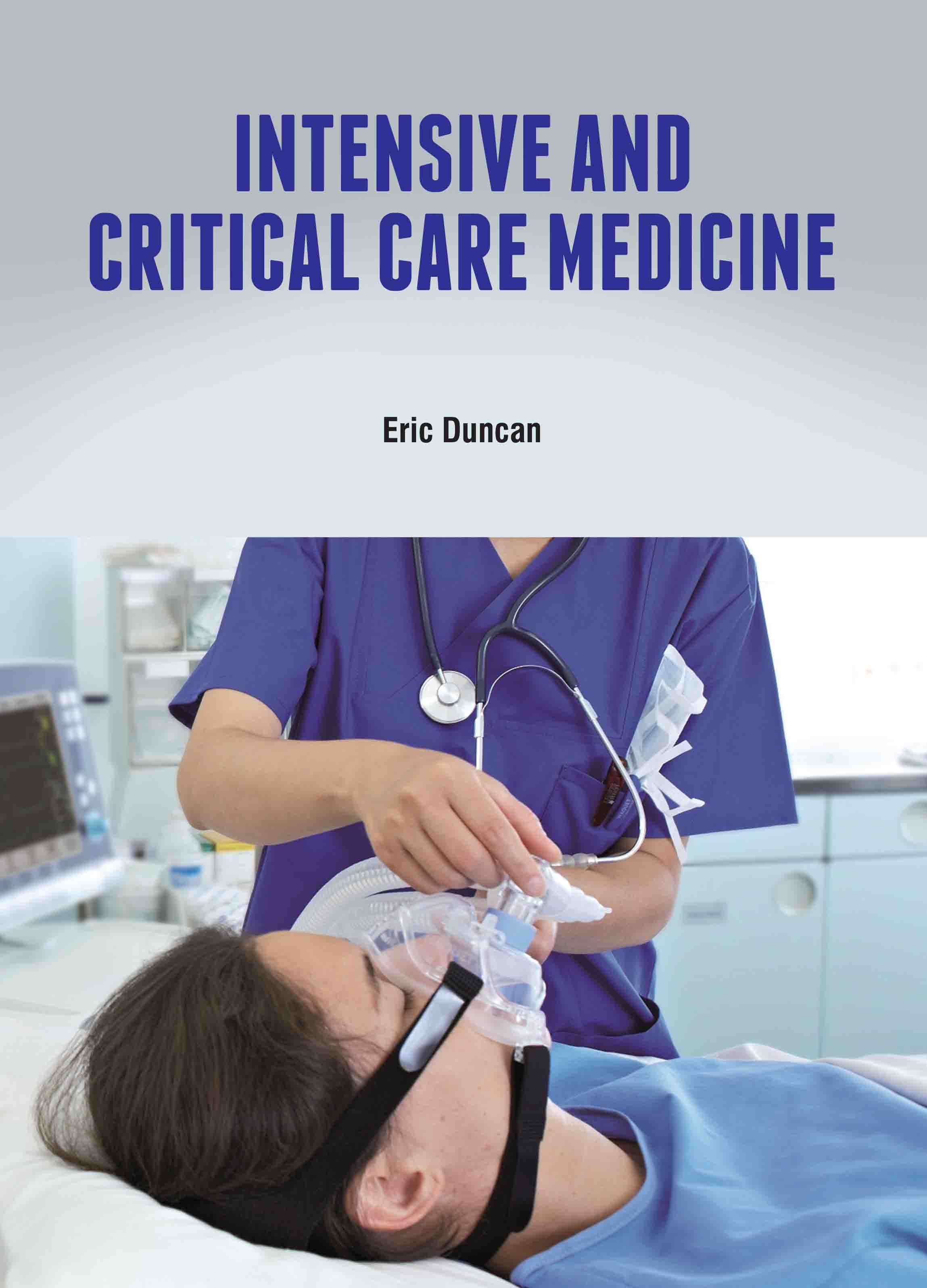 Intensive and Critical Care Medicine