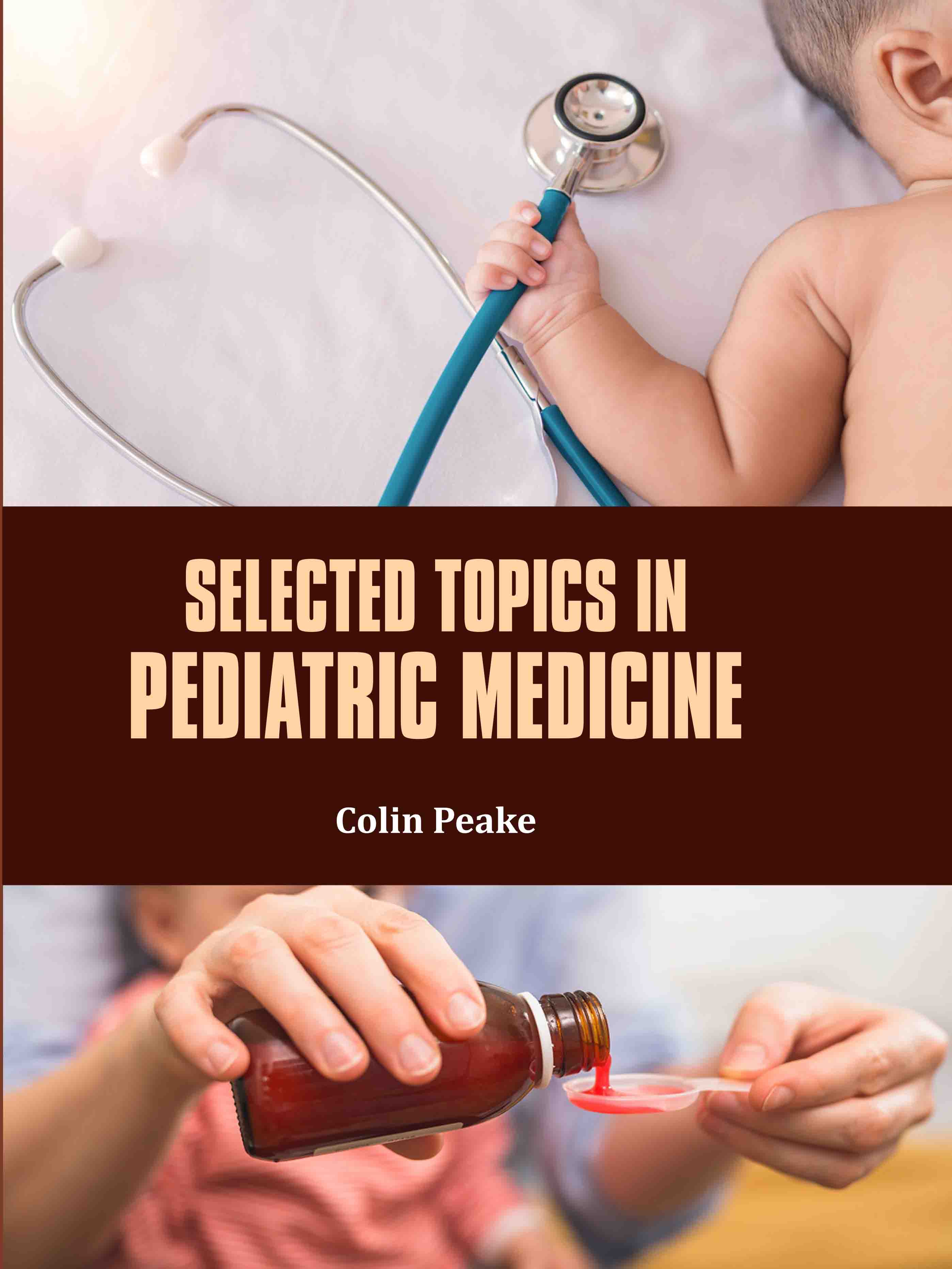 Selected Topics in Pediatric Medicine
