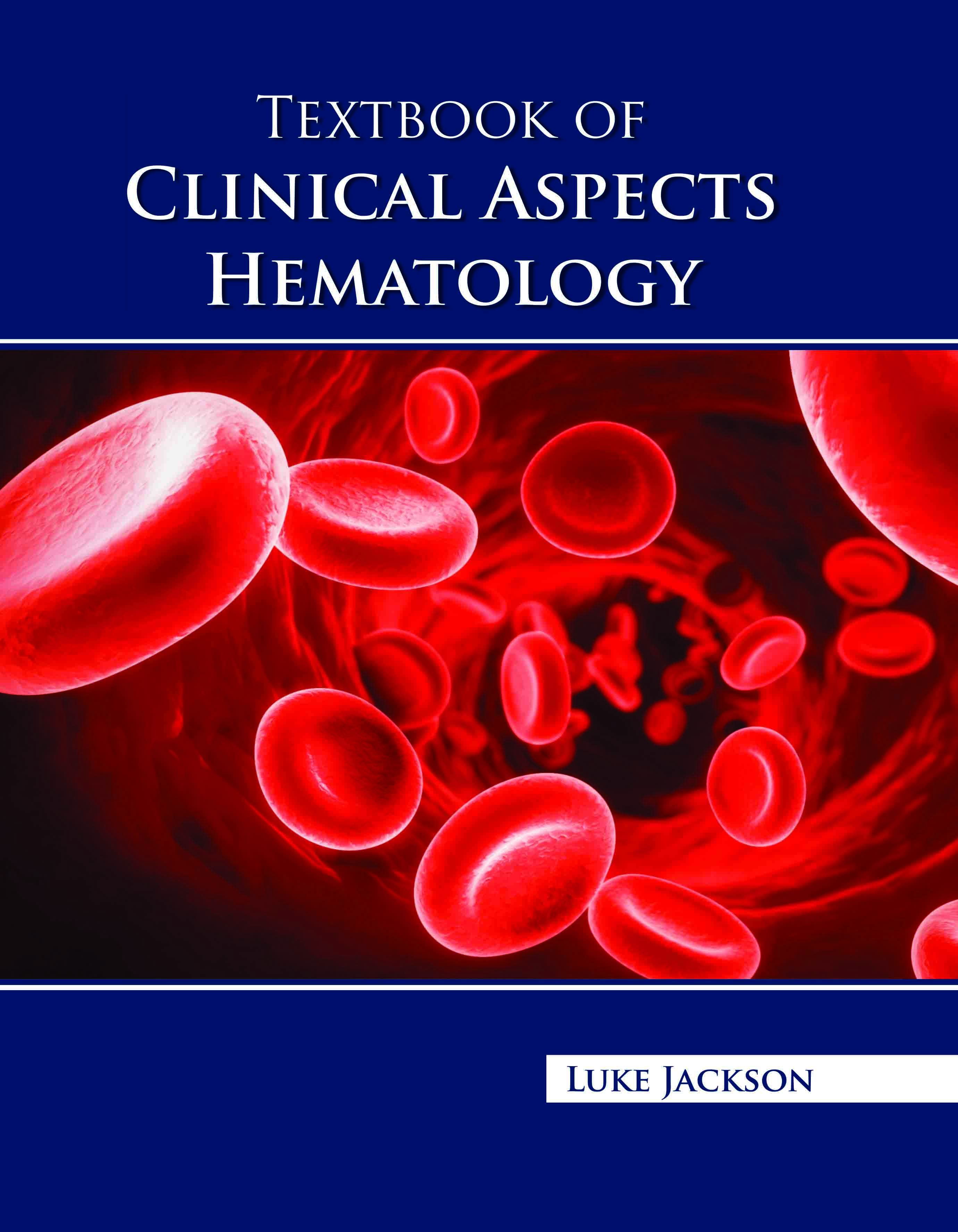 Textbook of Clinical Aspects  Hematology