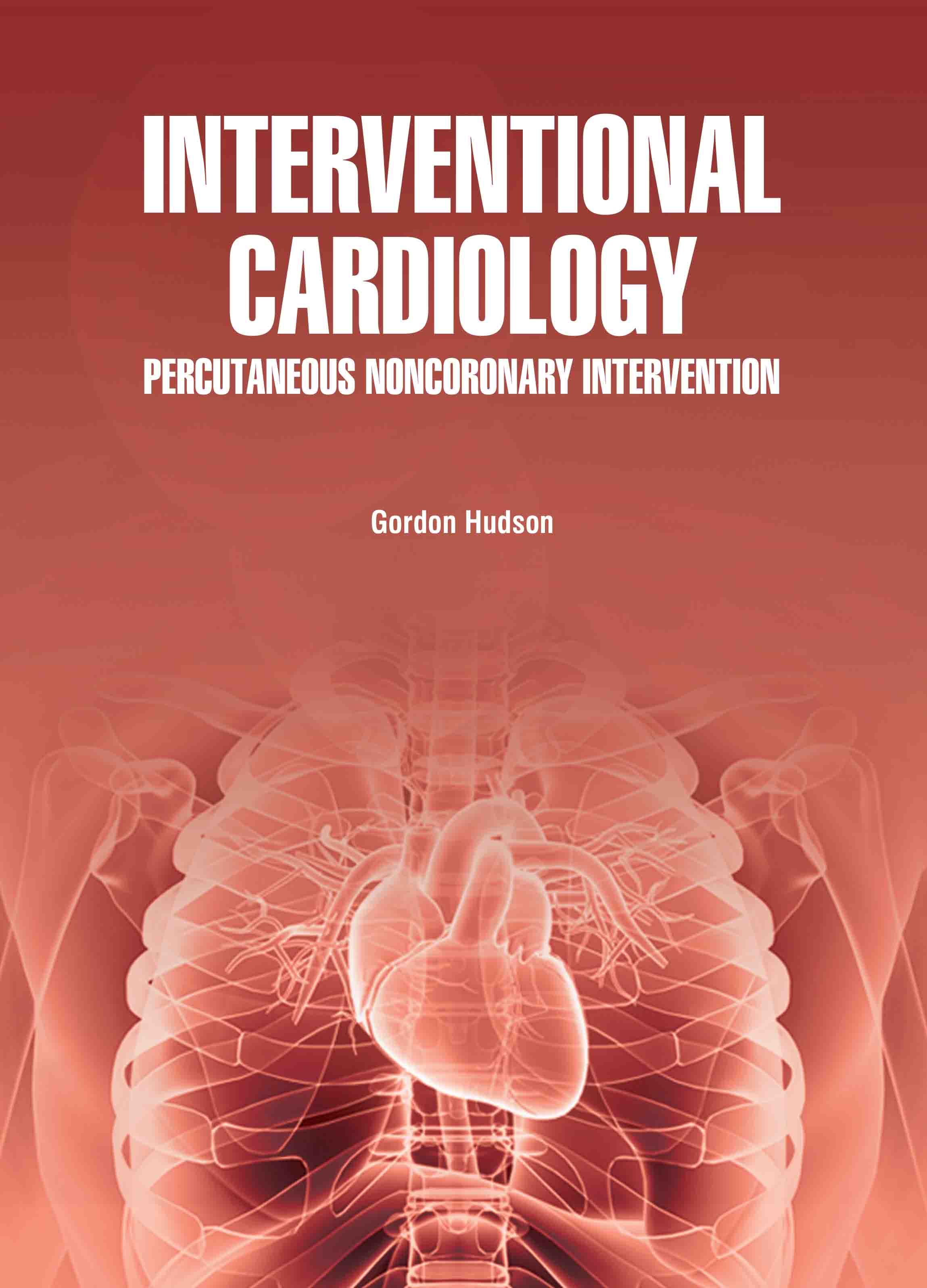 Interventional Cardiology: Percutaneous Noncoronary Intervention