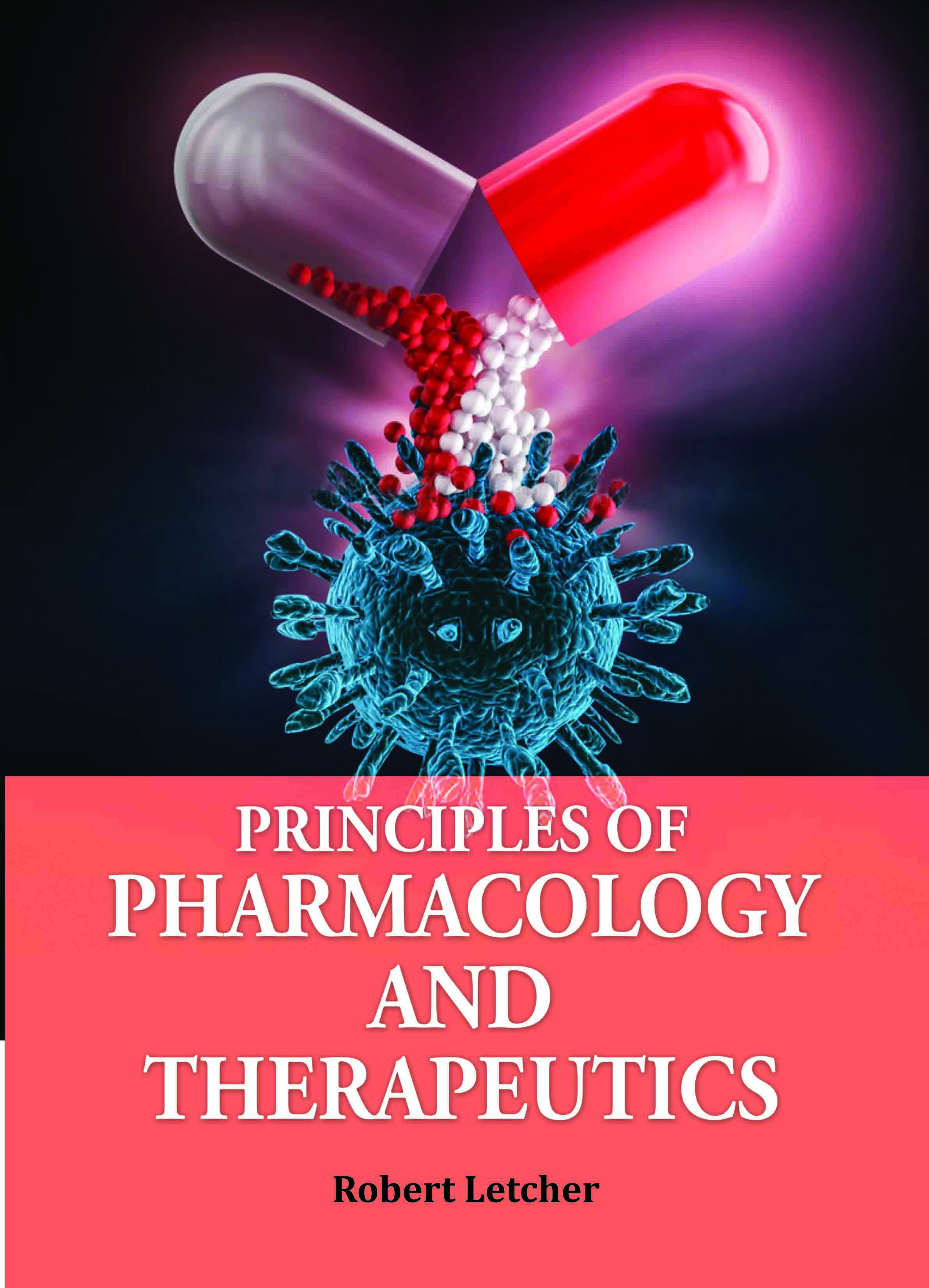 Principles of Pharmacology and Therapeutics
