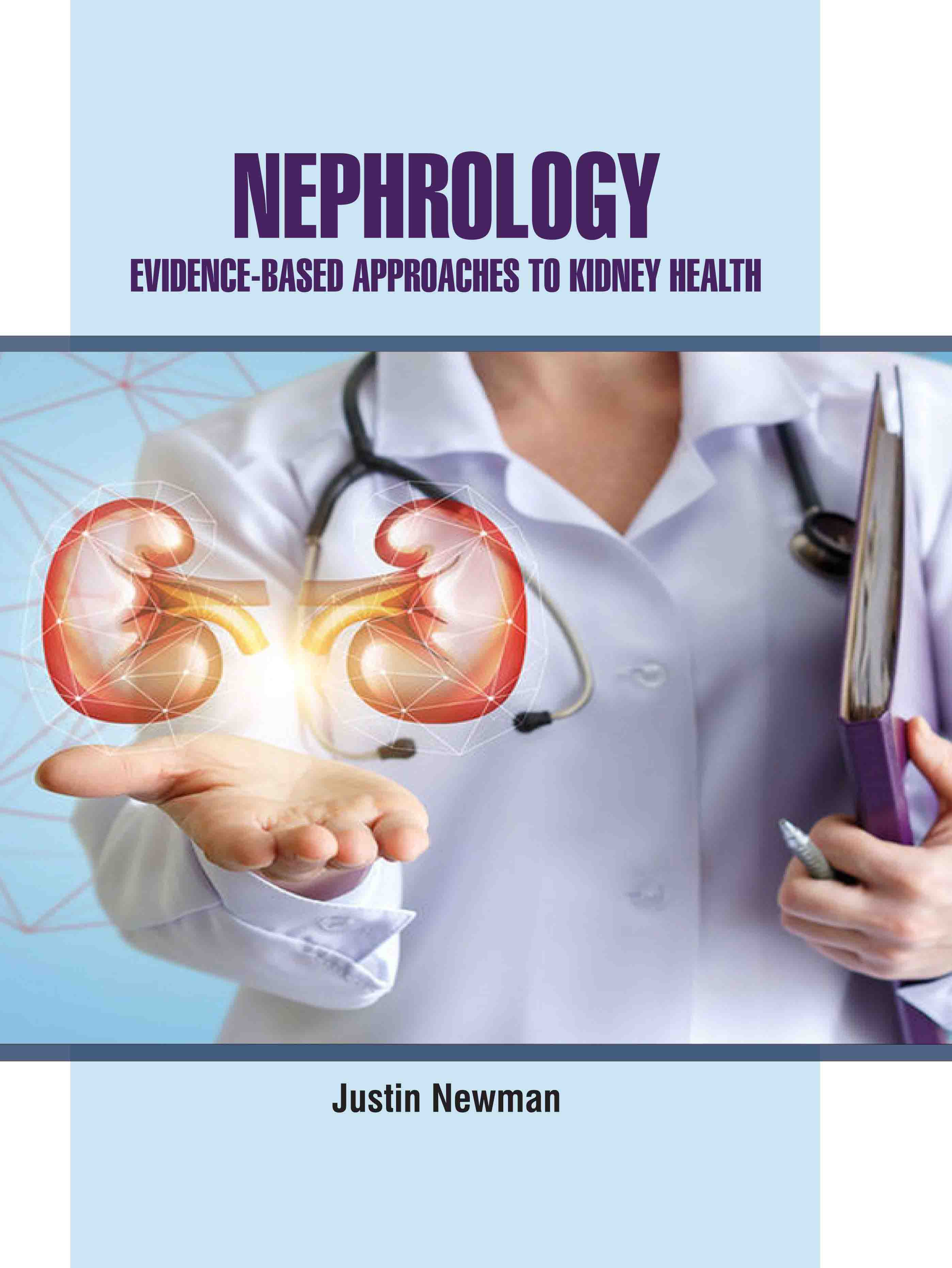 Nephrology: Evidence-Based Approaches to Kidney Health