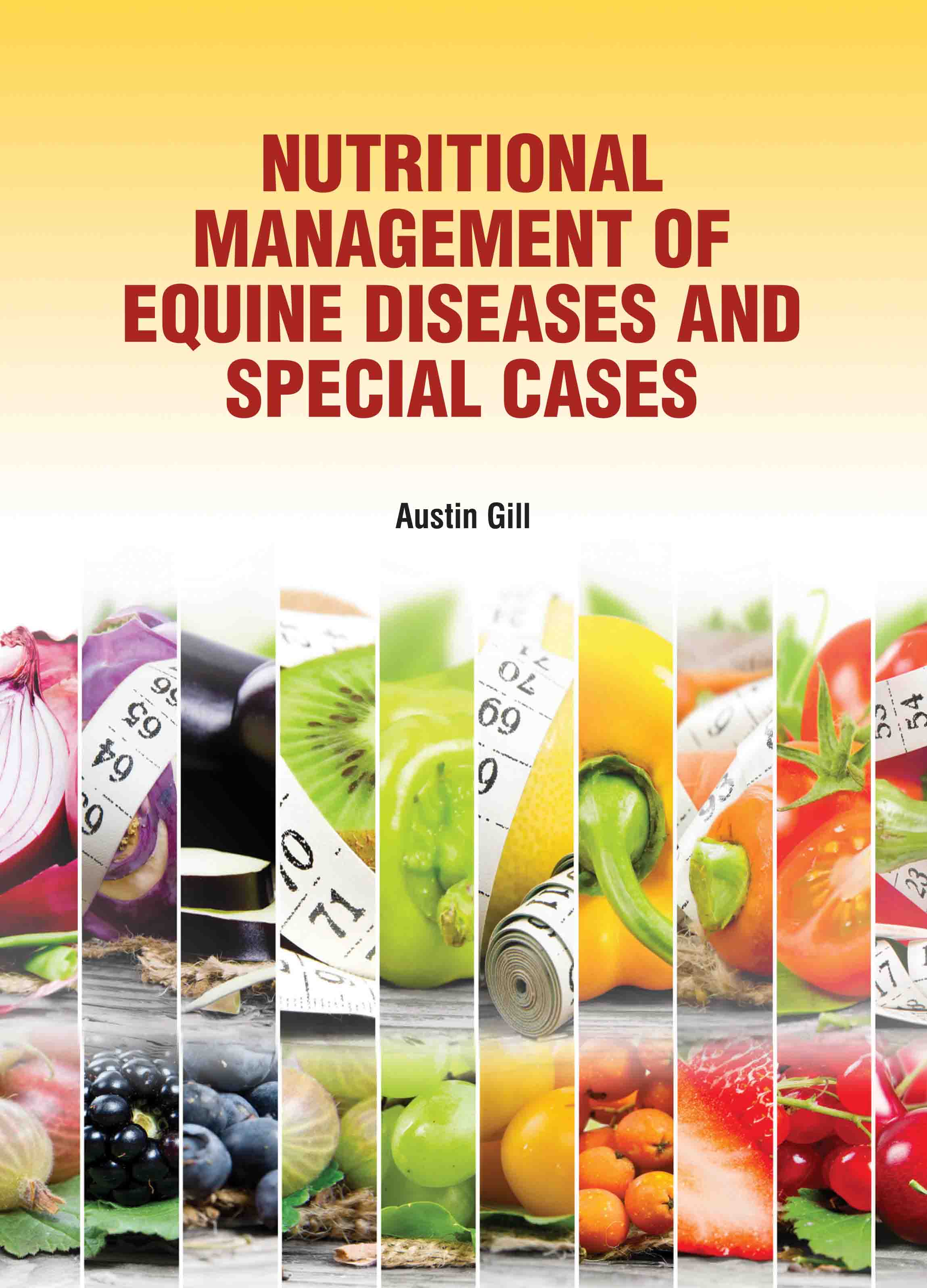 Nutritional Management of Equine Diseases and Special Cases