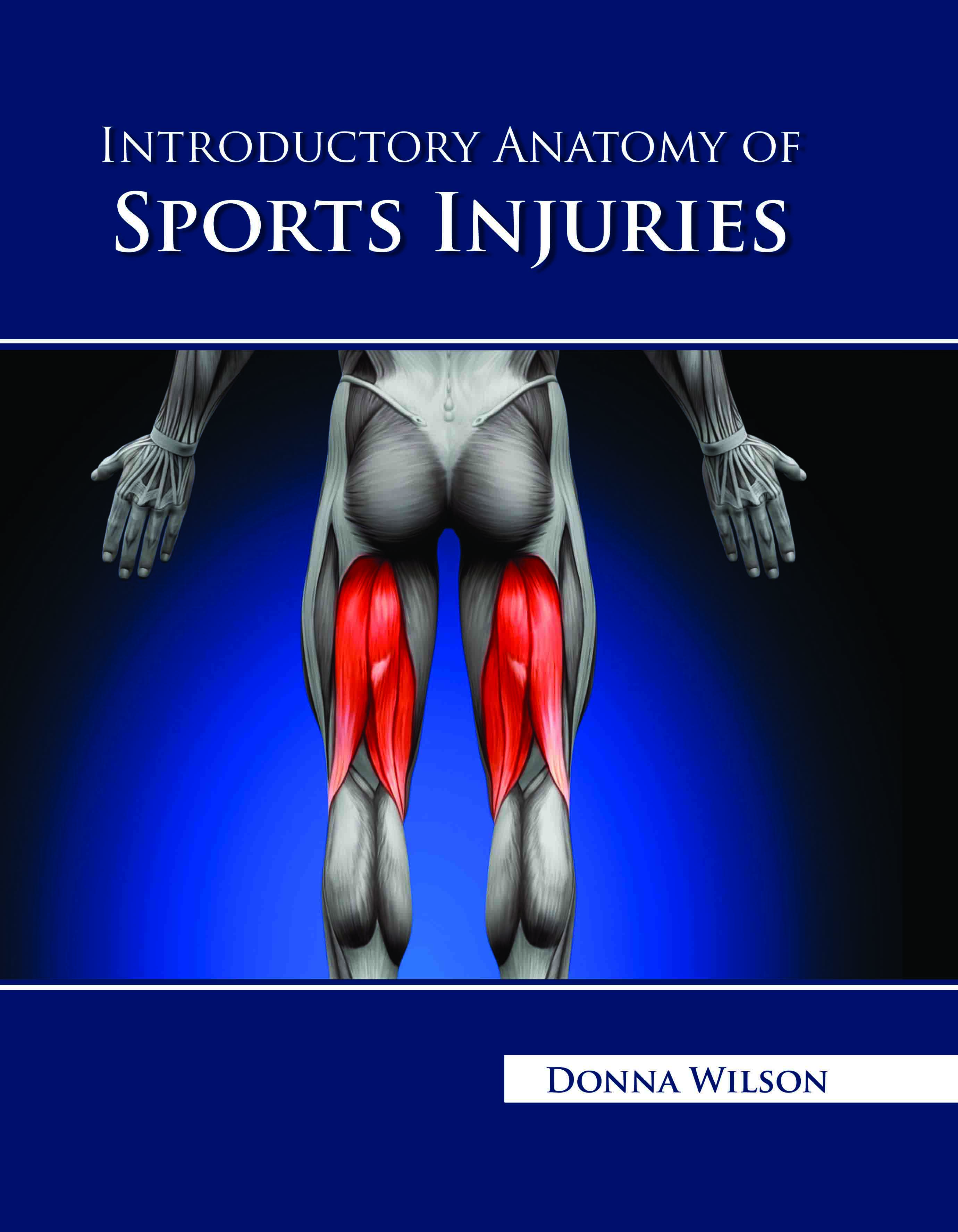 Introductory Anatomy of Sports Injuries