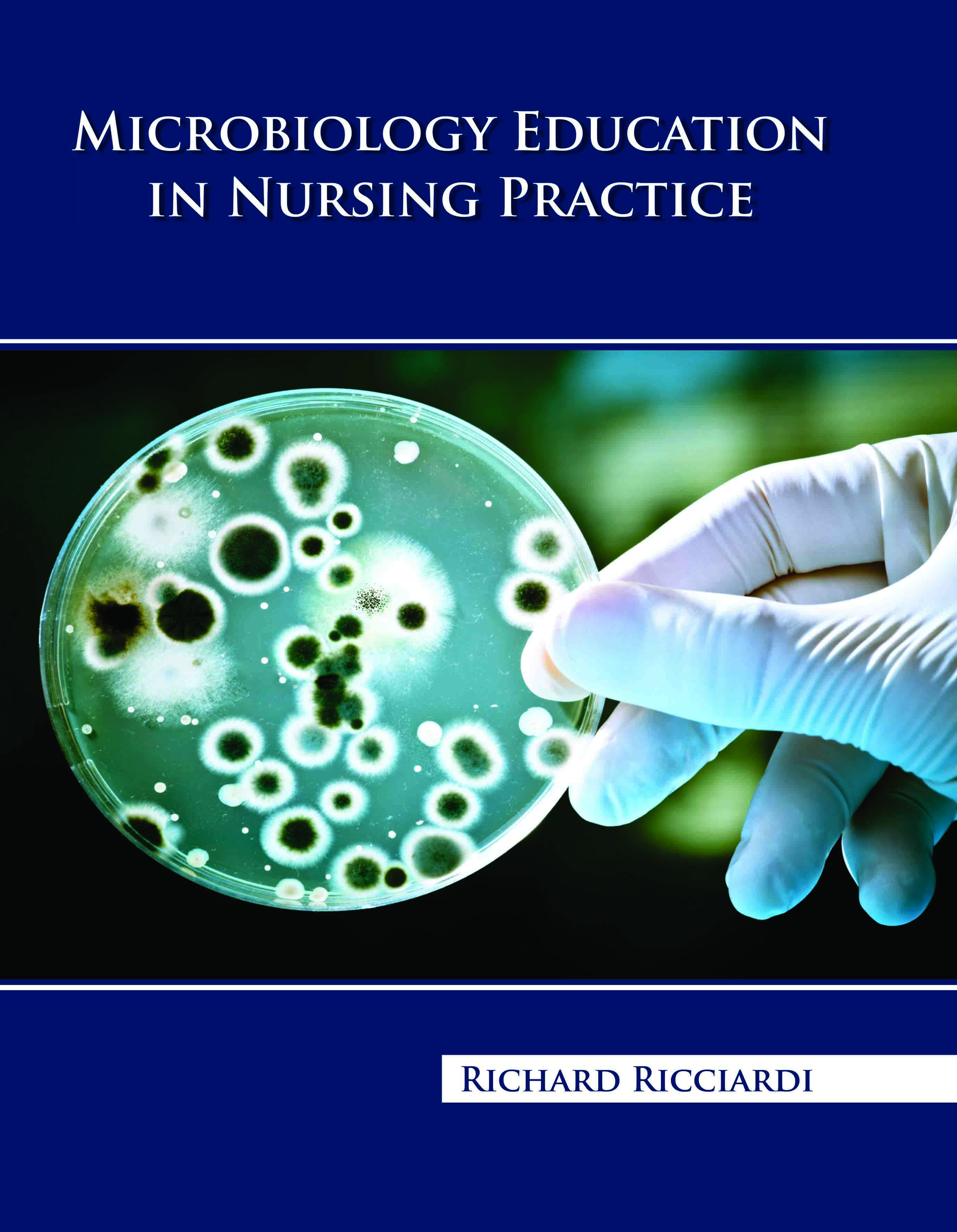 Microbiology Education in Nursing Practice
